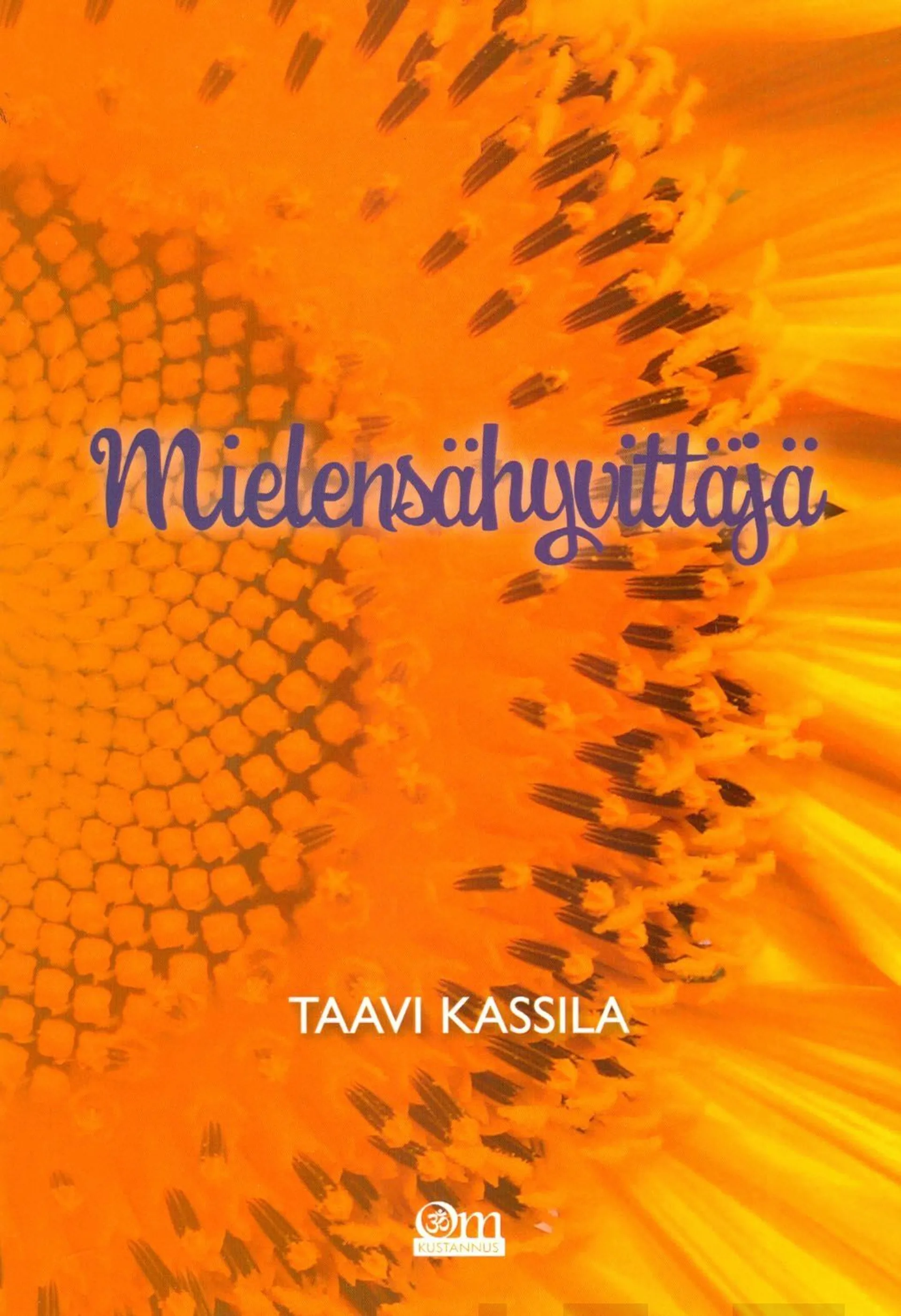 Kassila, Mielensähyvittäjä - Ajatelmarunoja