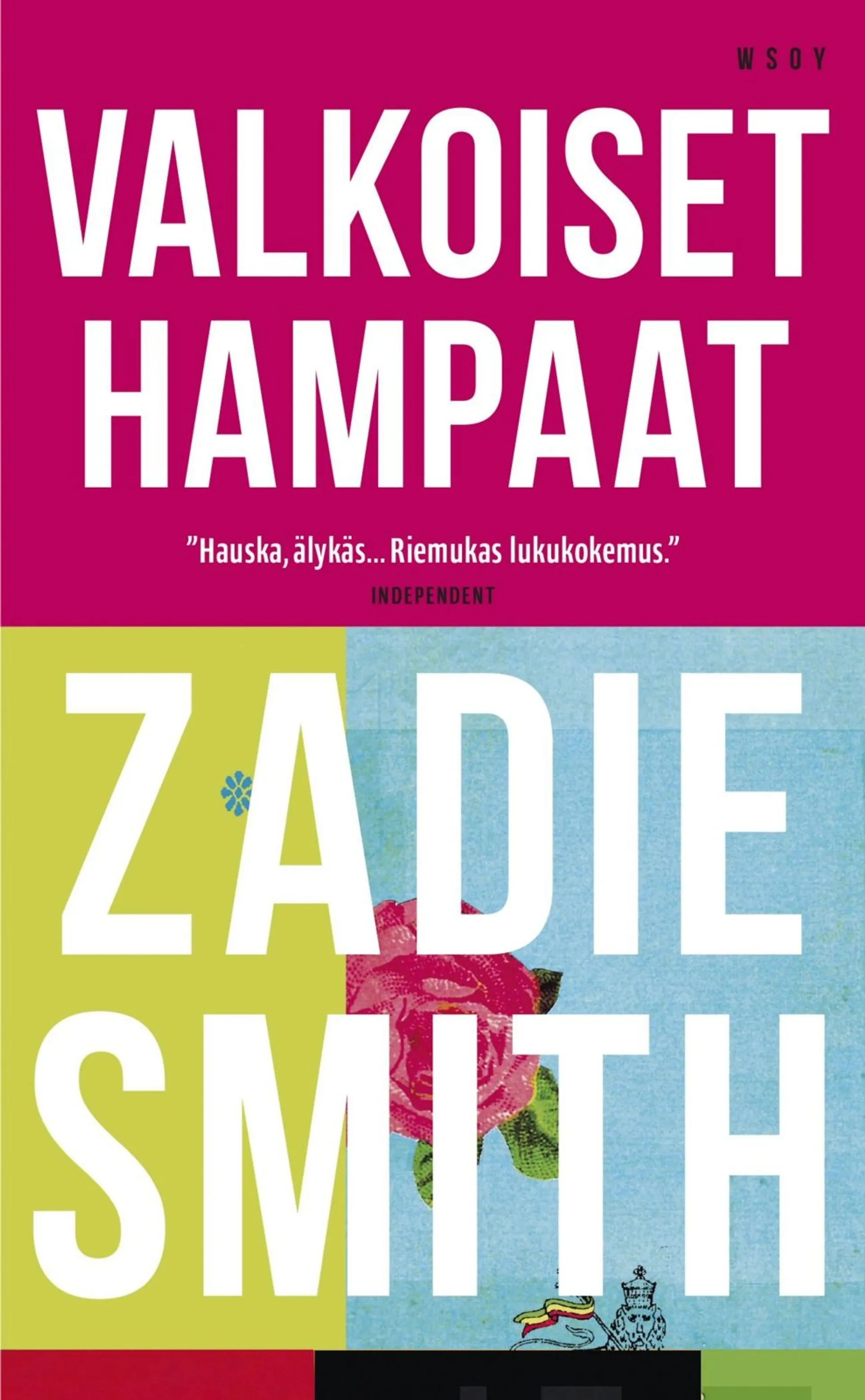 Smith, Valkoiset hampaat