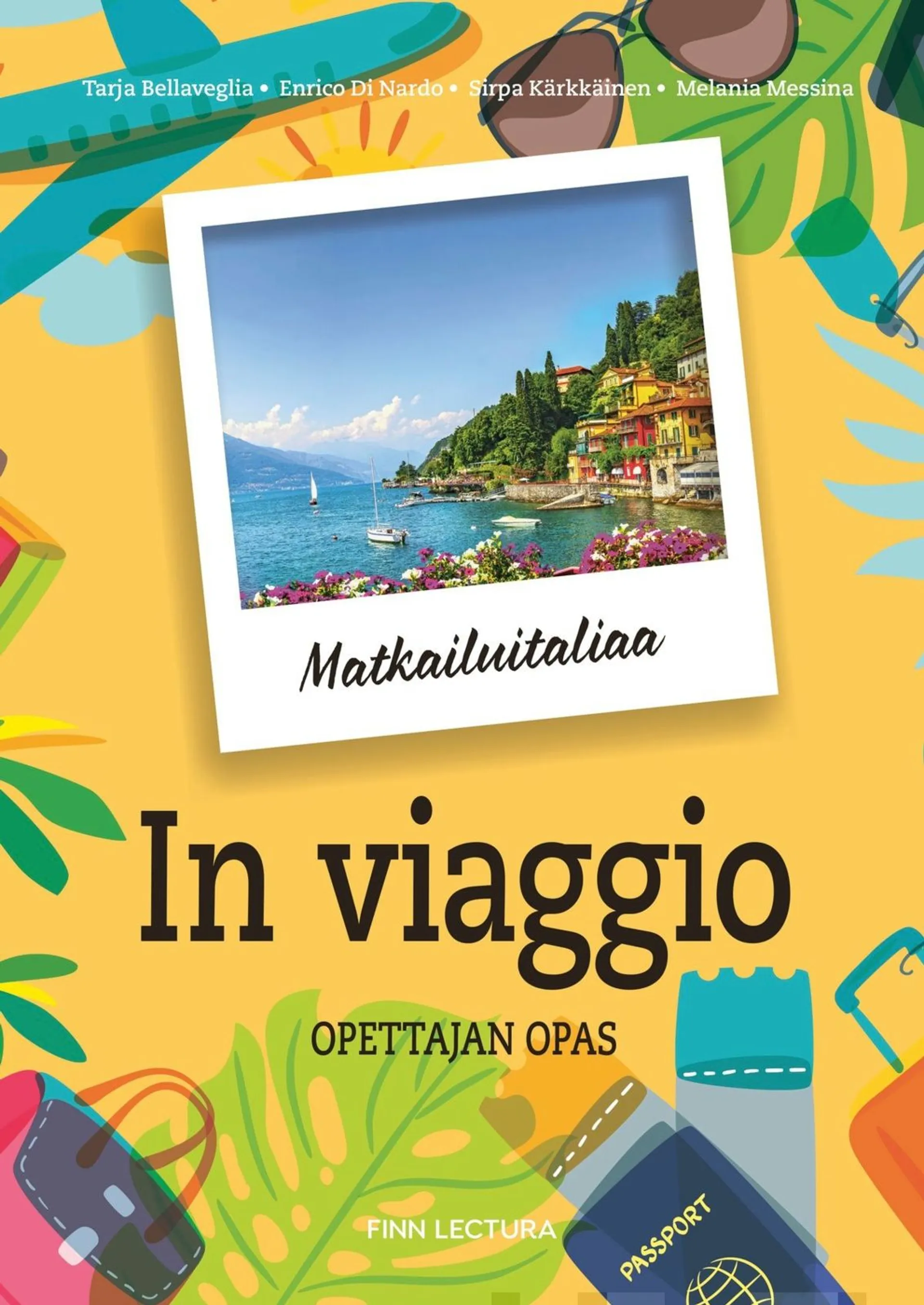 Bellaveglia, In viaggio opettajan opas - Matkailuitaliaa