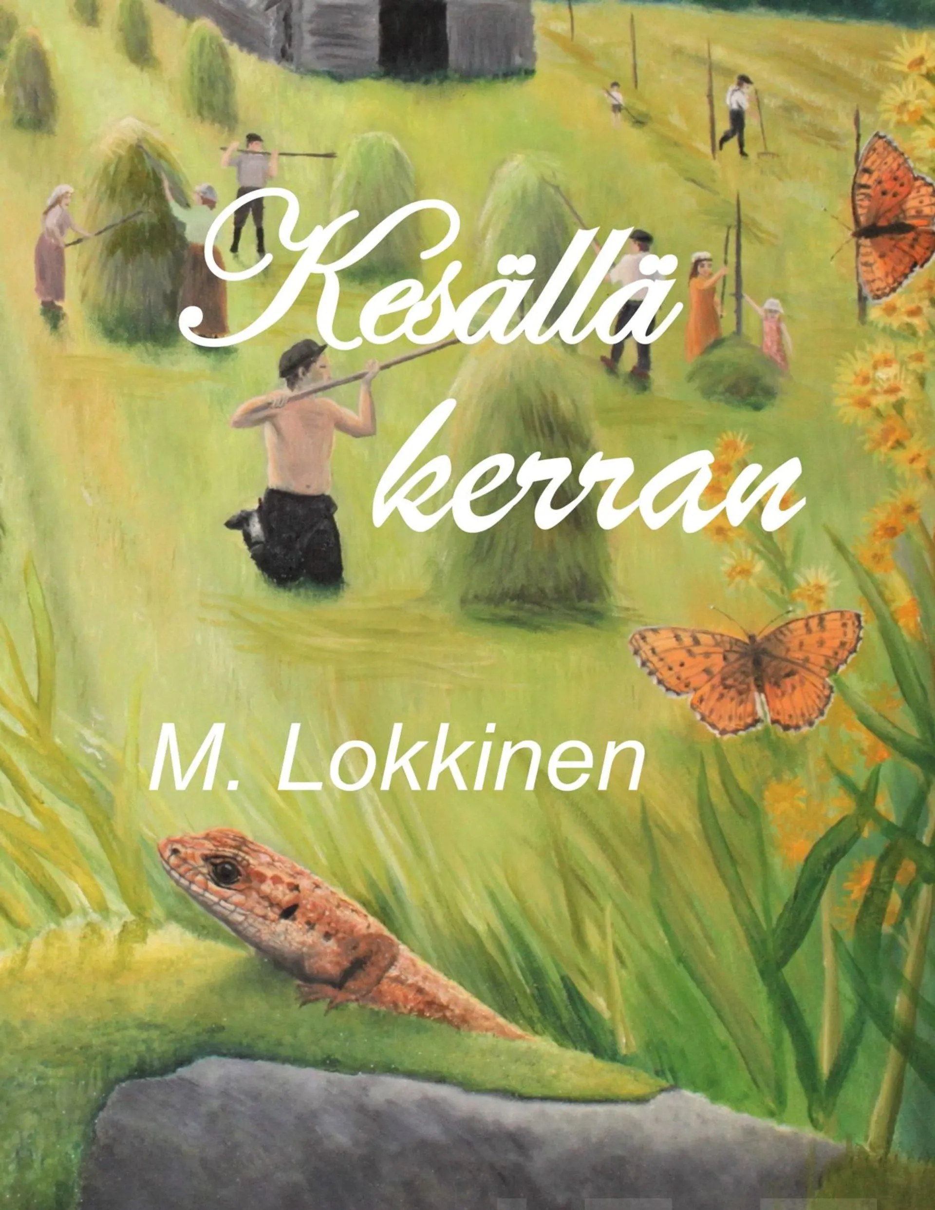 Lokkinen, Kesällä kerran