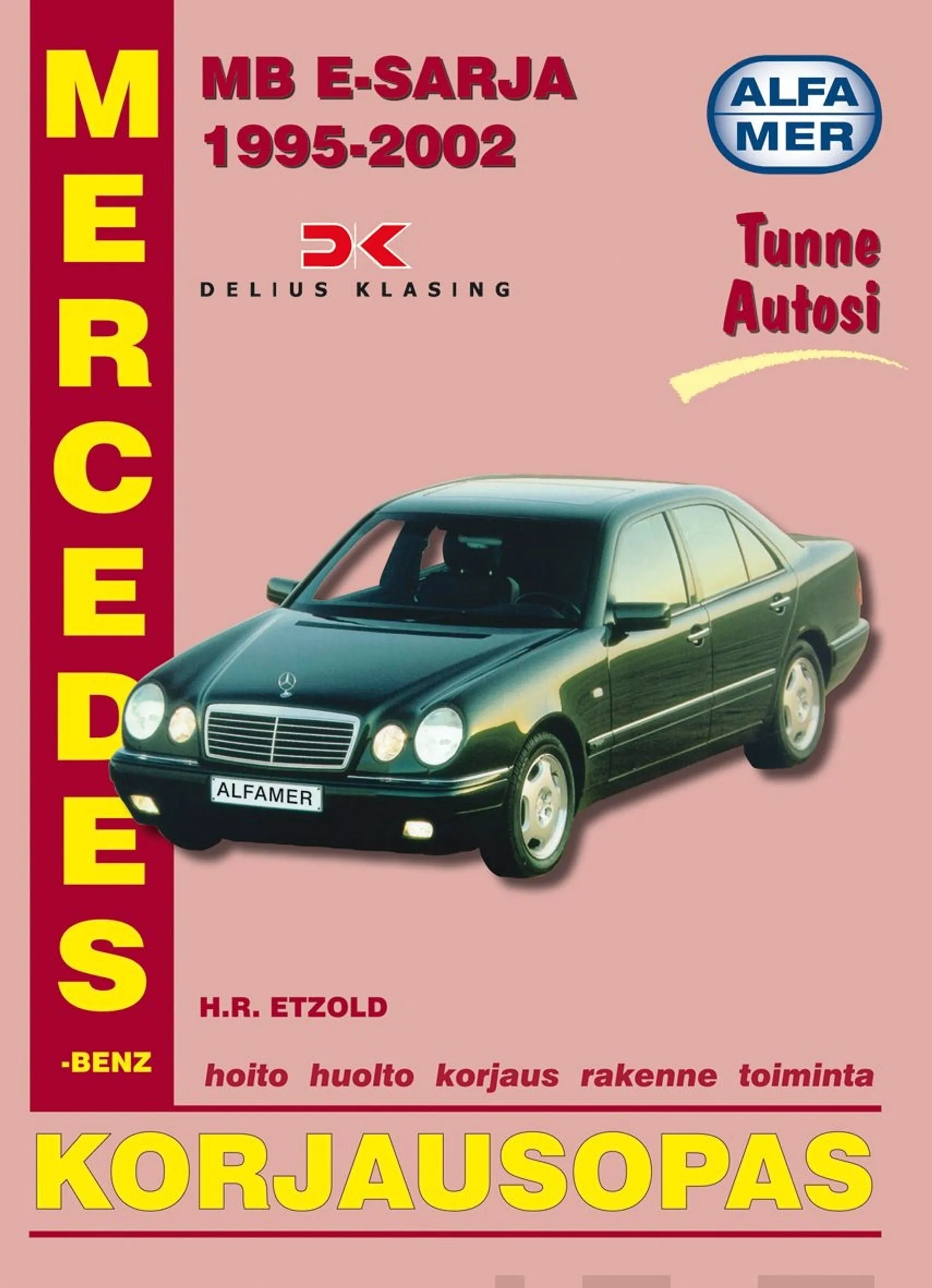 Mercedes-Benz E-sarja 1995-2002 - korjausopas
