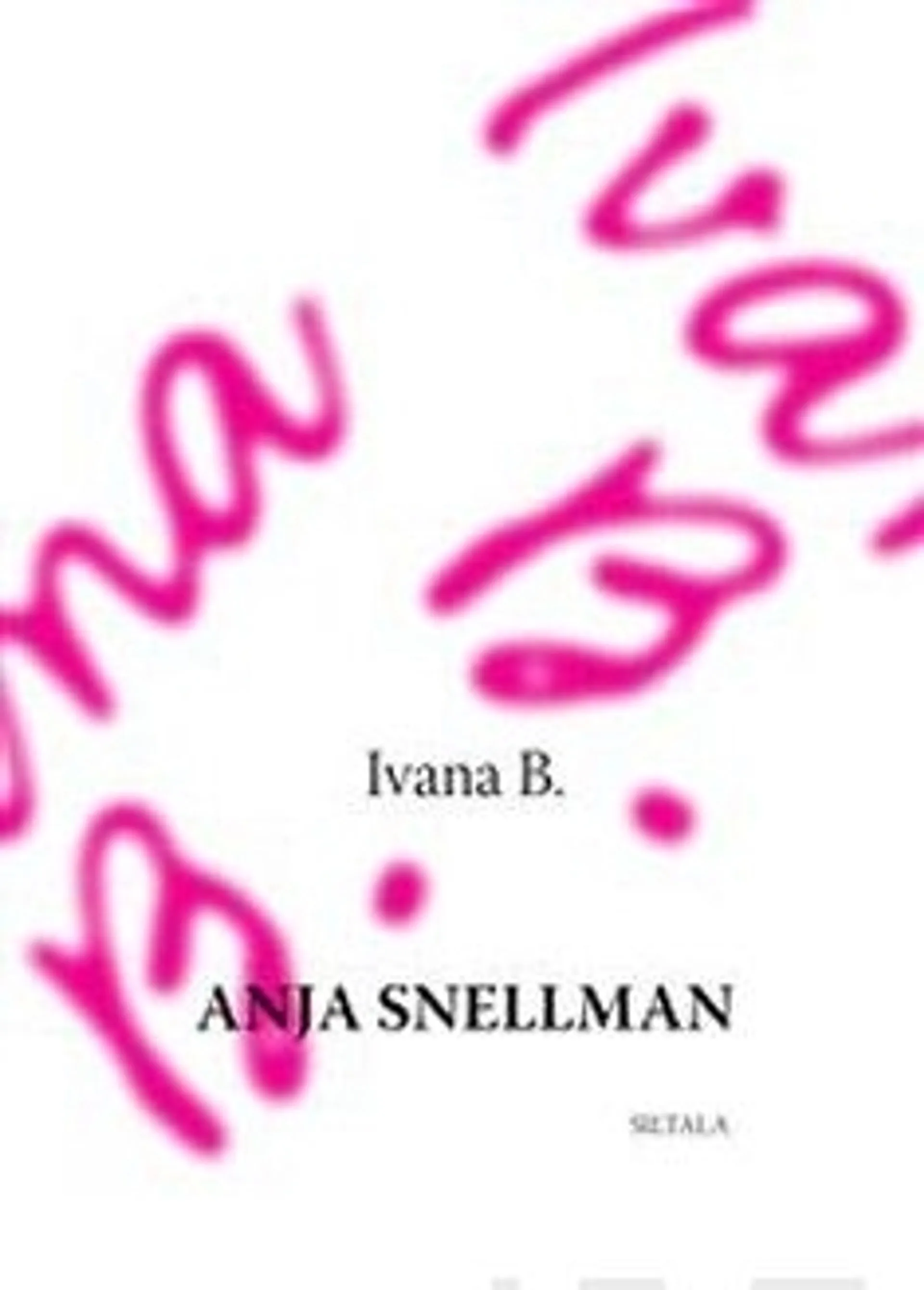 Snellman, Ivana B.