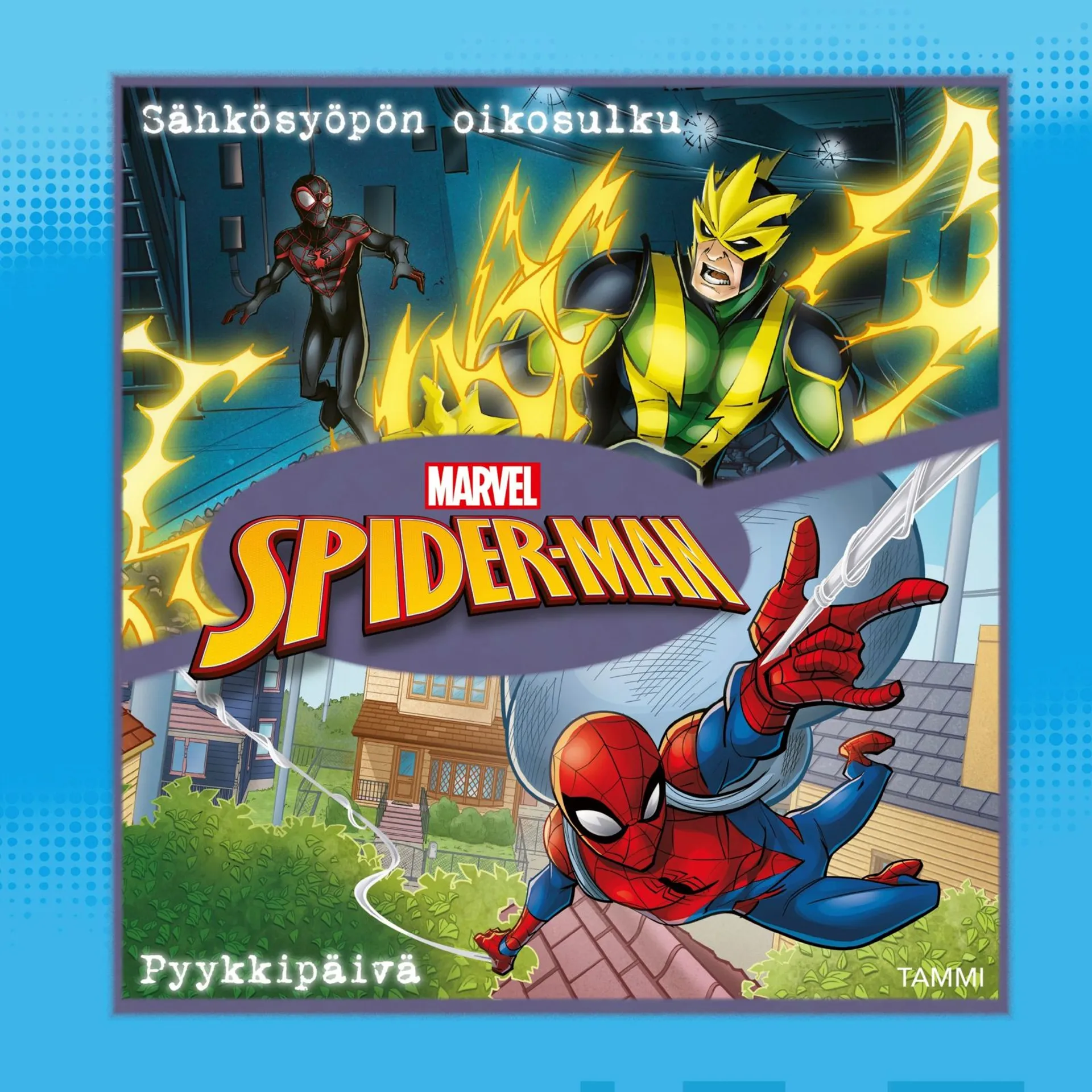 Marvel, Marvel. Spider-Man. Sähkösyöpön oikosulku / Pyykkipäivä