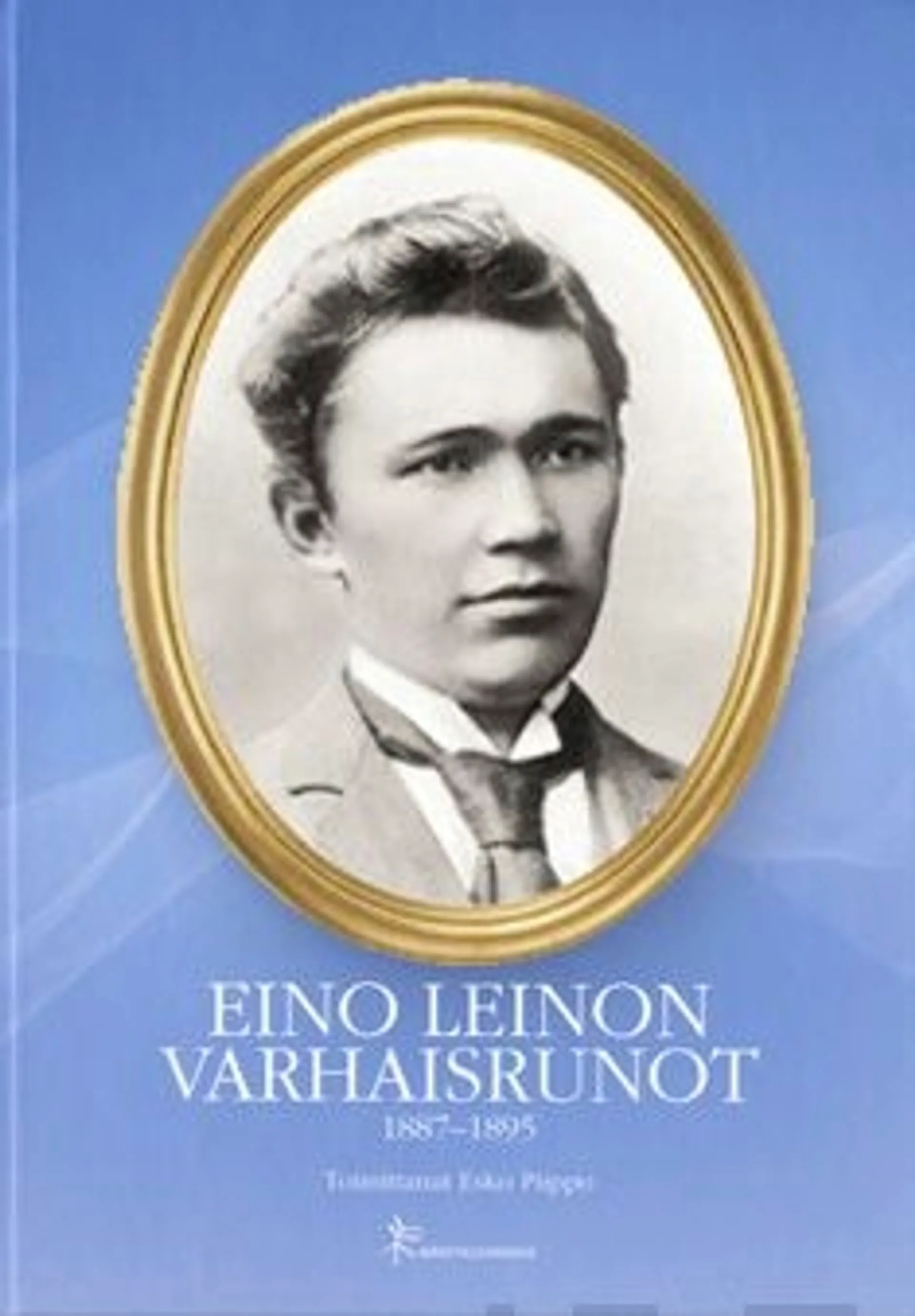 Eino Leinon varhaisrunot