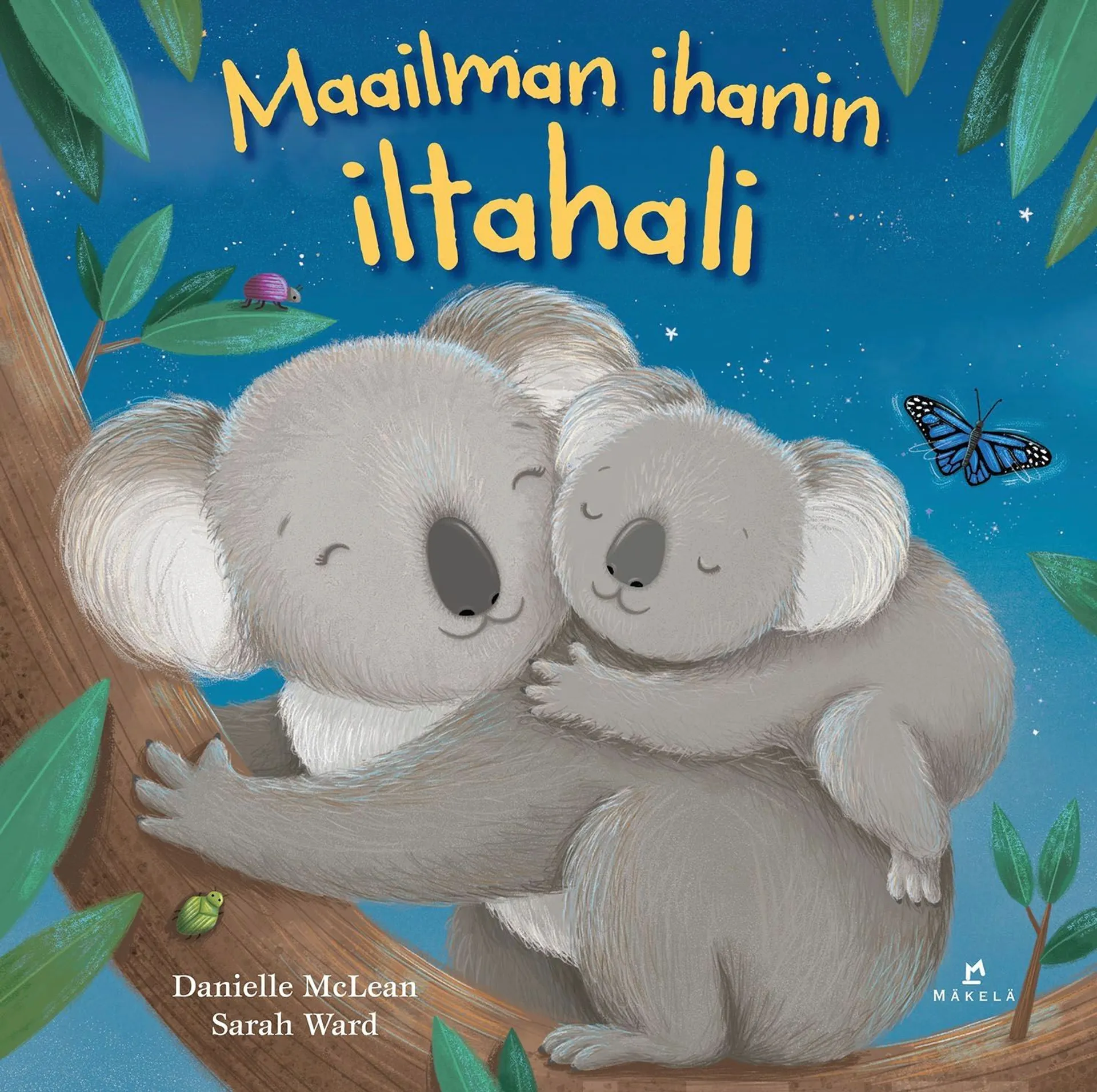 Danielle McLean, Maailman ihanin iltahali