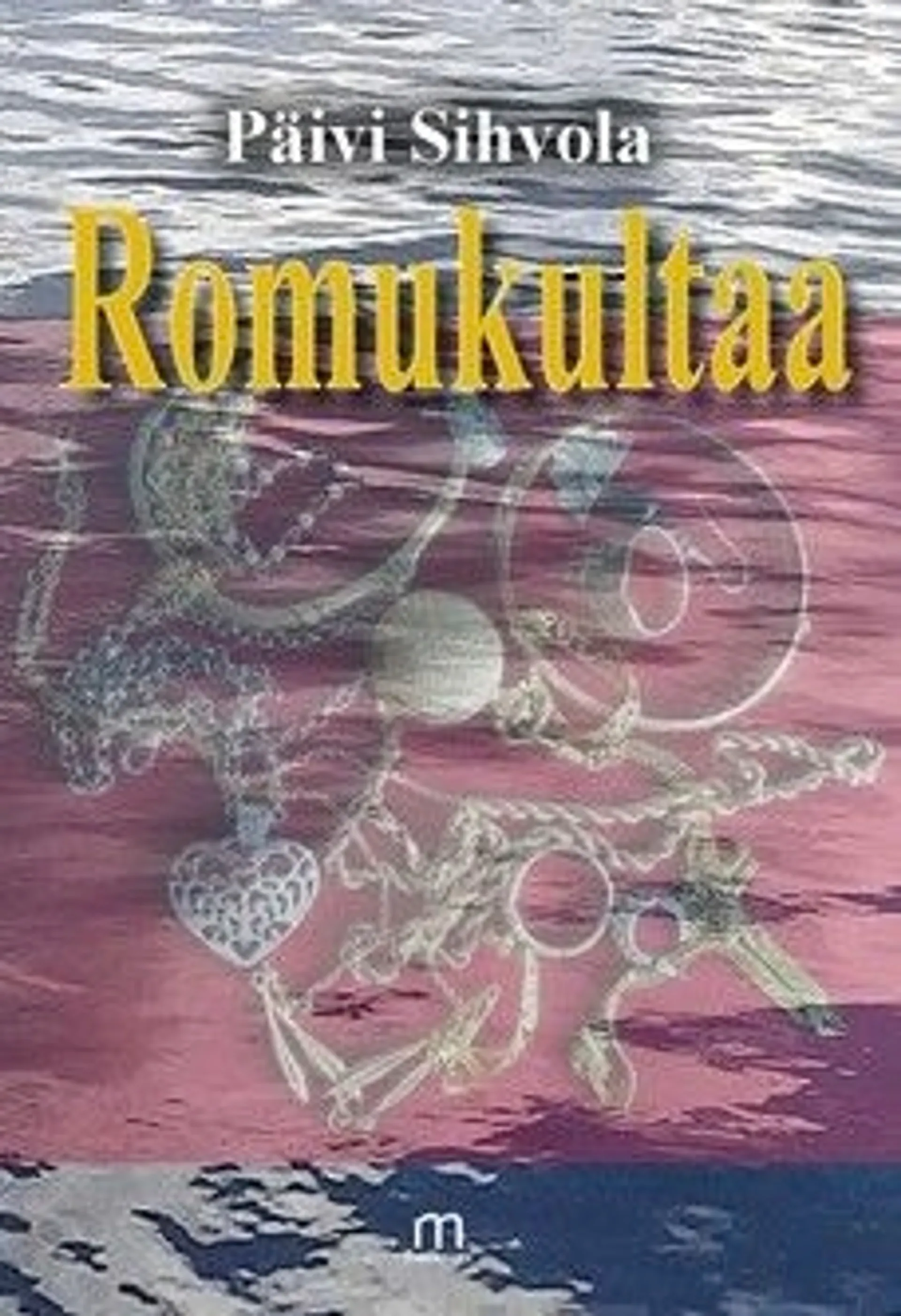 Sihvola, Romukultaa