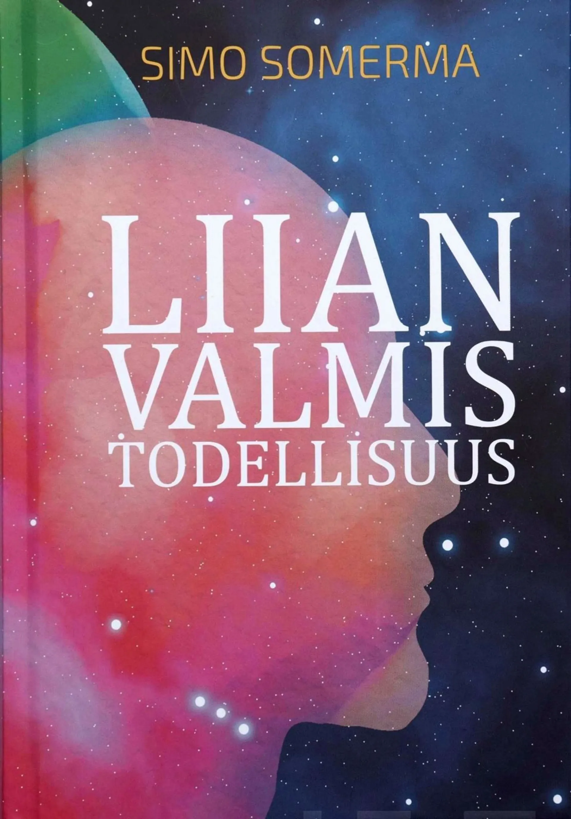 Somerma, Liian valmis todellisuus