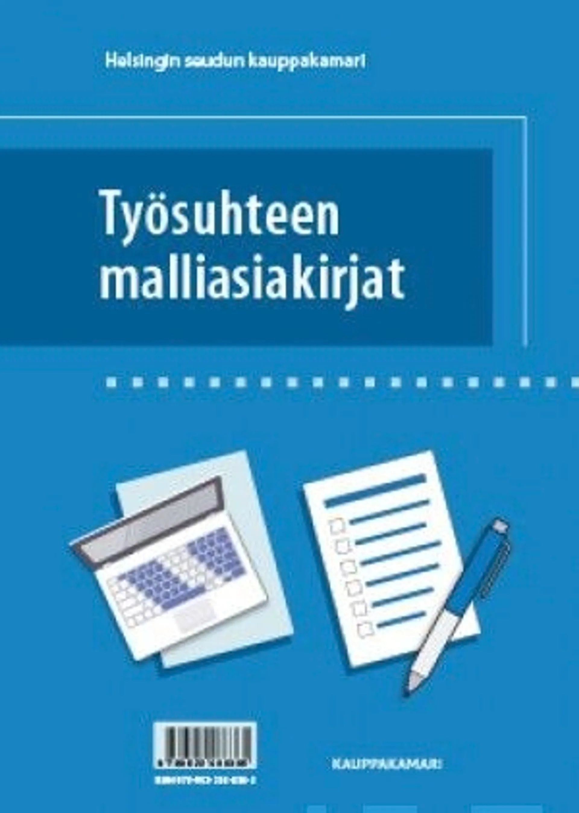 Helsingin seudun kauppakamari, Työsuhteen malliasiakirjat - Model documents for employment