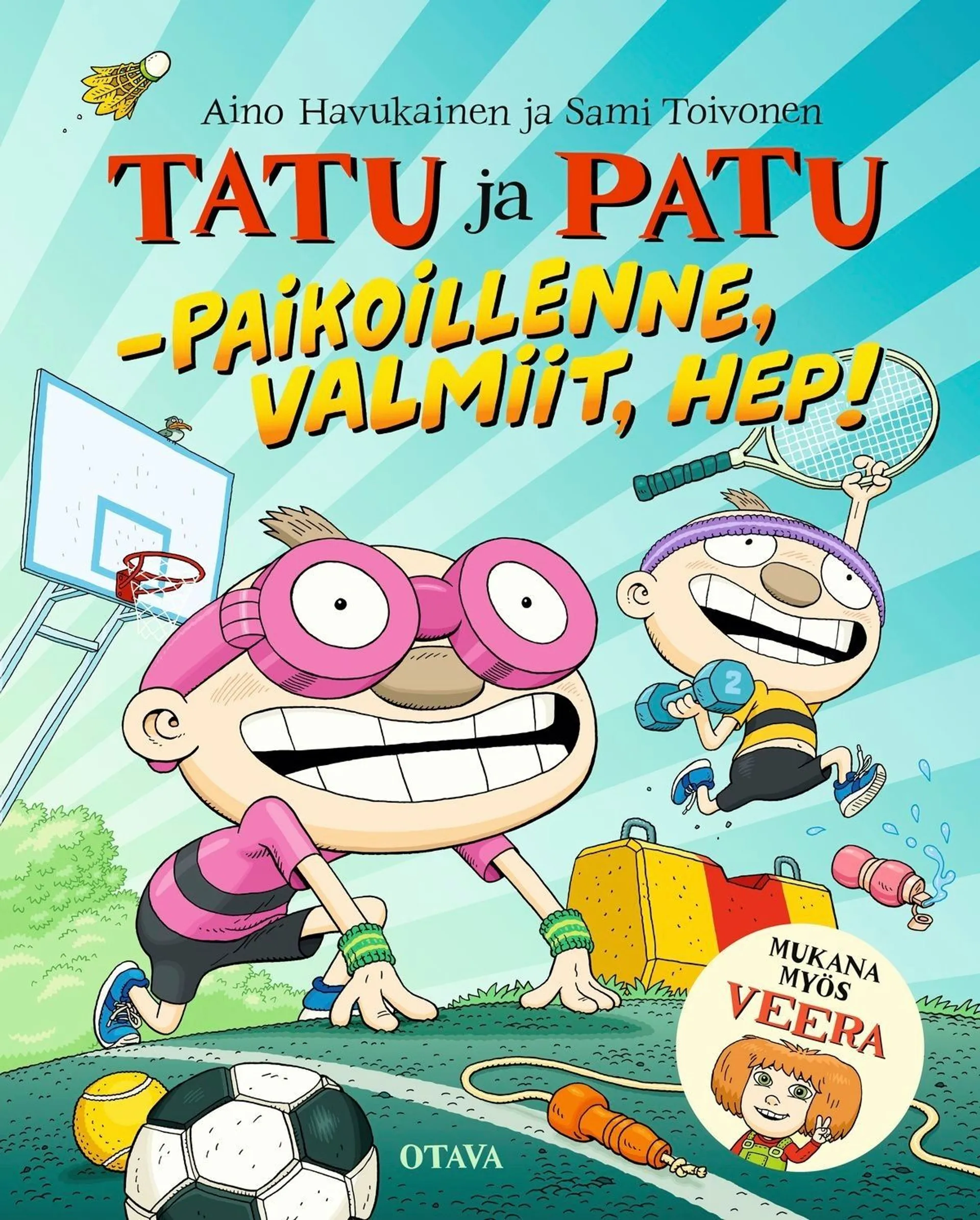 Havukainen, Tatu ja Patu – Paikoillenne, valmiit, hep!