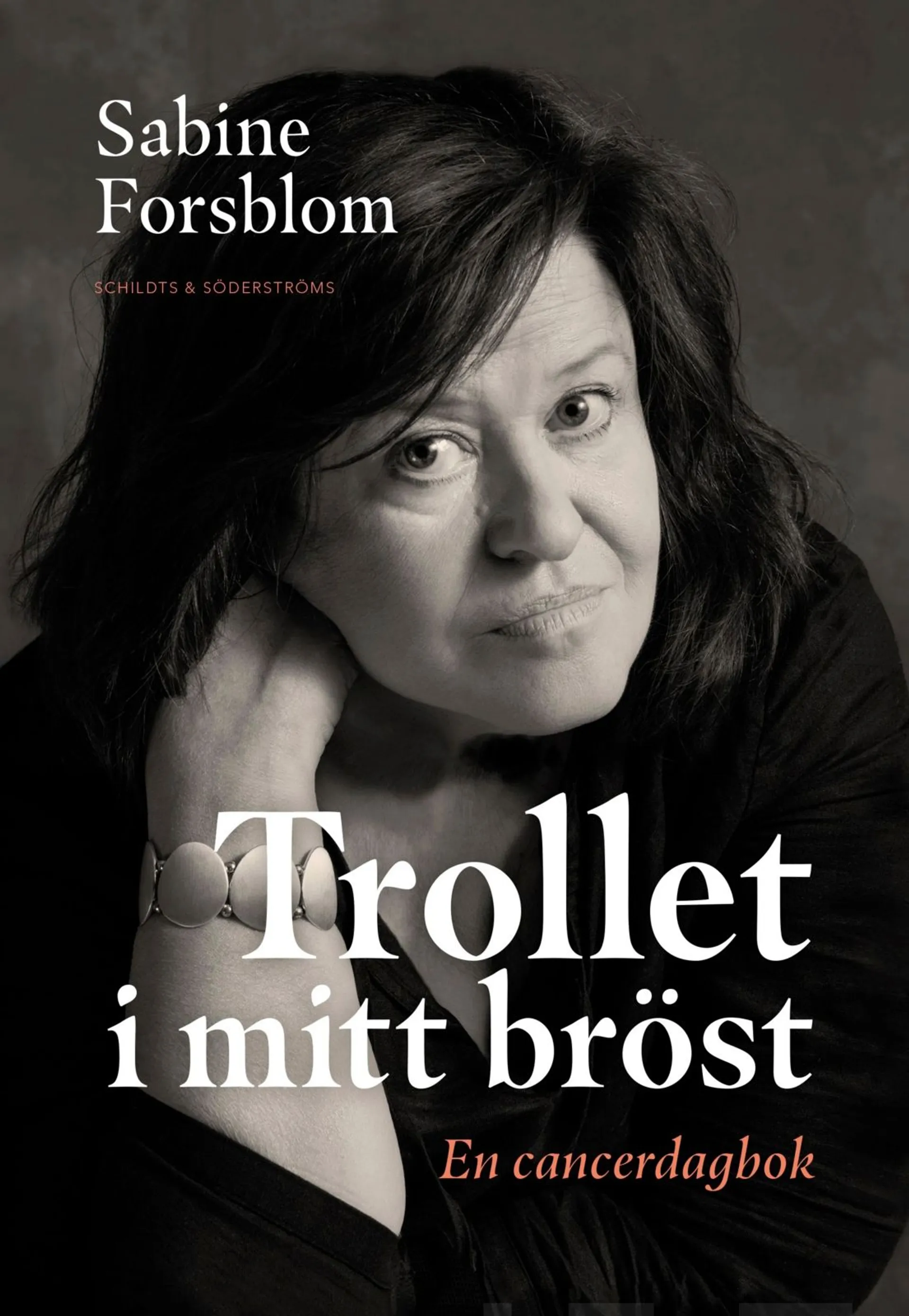 Forsblom, Trollet i mitt bröst - En cancerdagbok