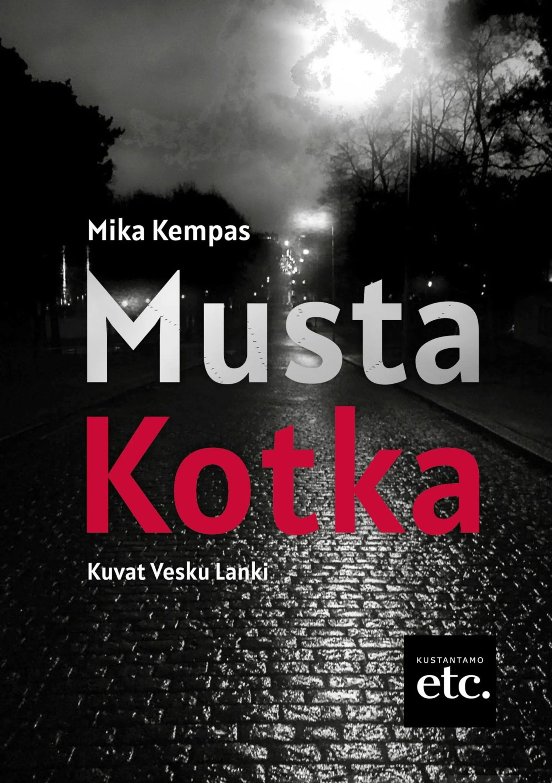 Kempas, Musta Kotka