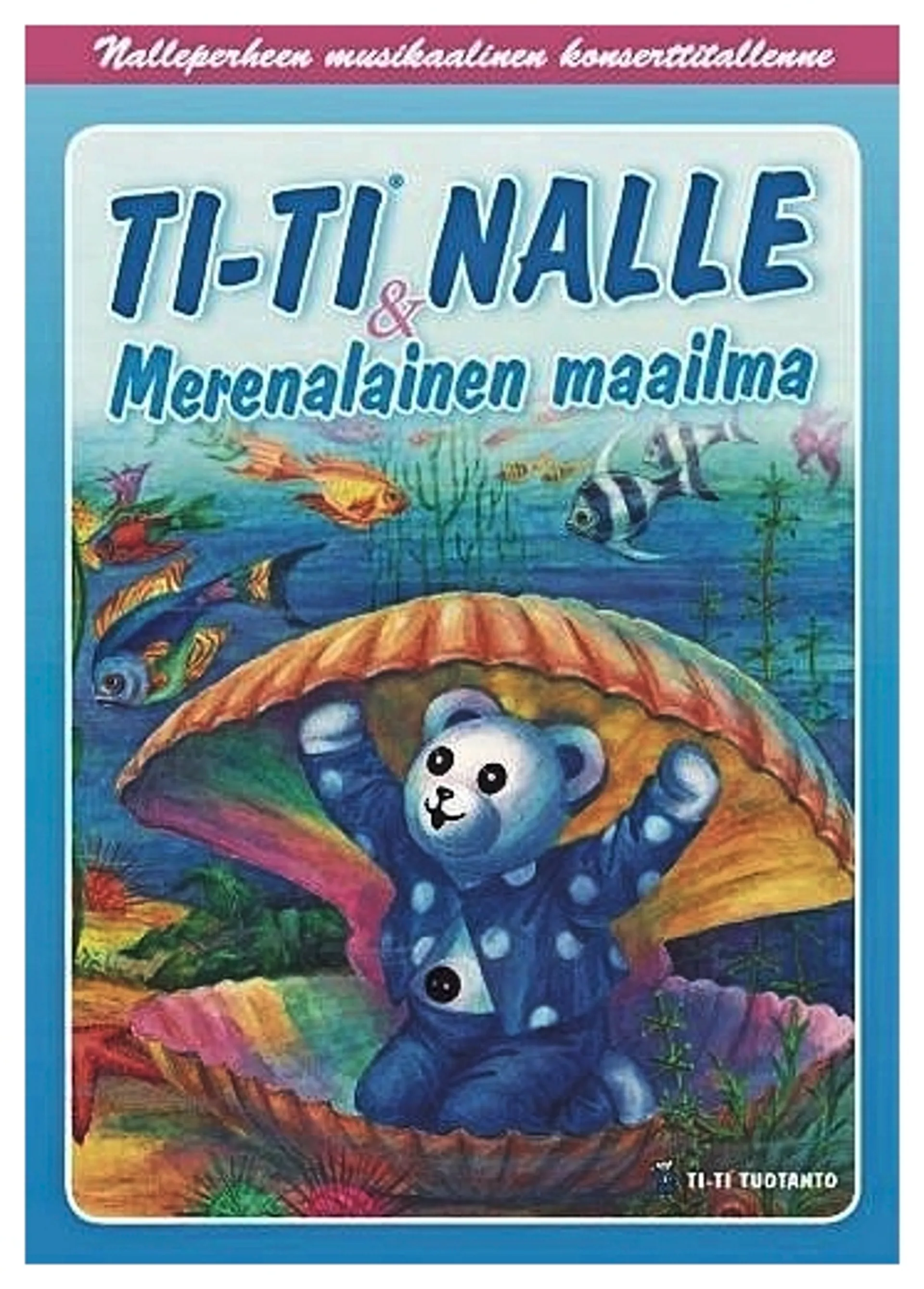 Ti-Ti Nalle - Merenalainen maailma DVD