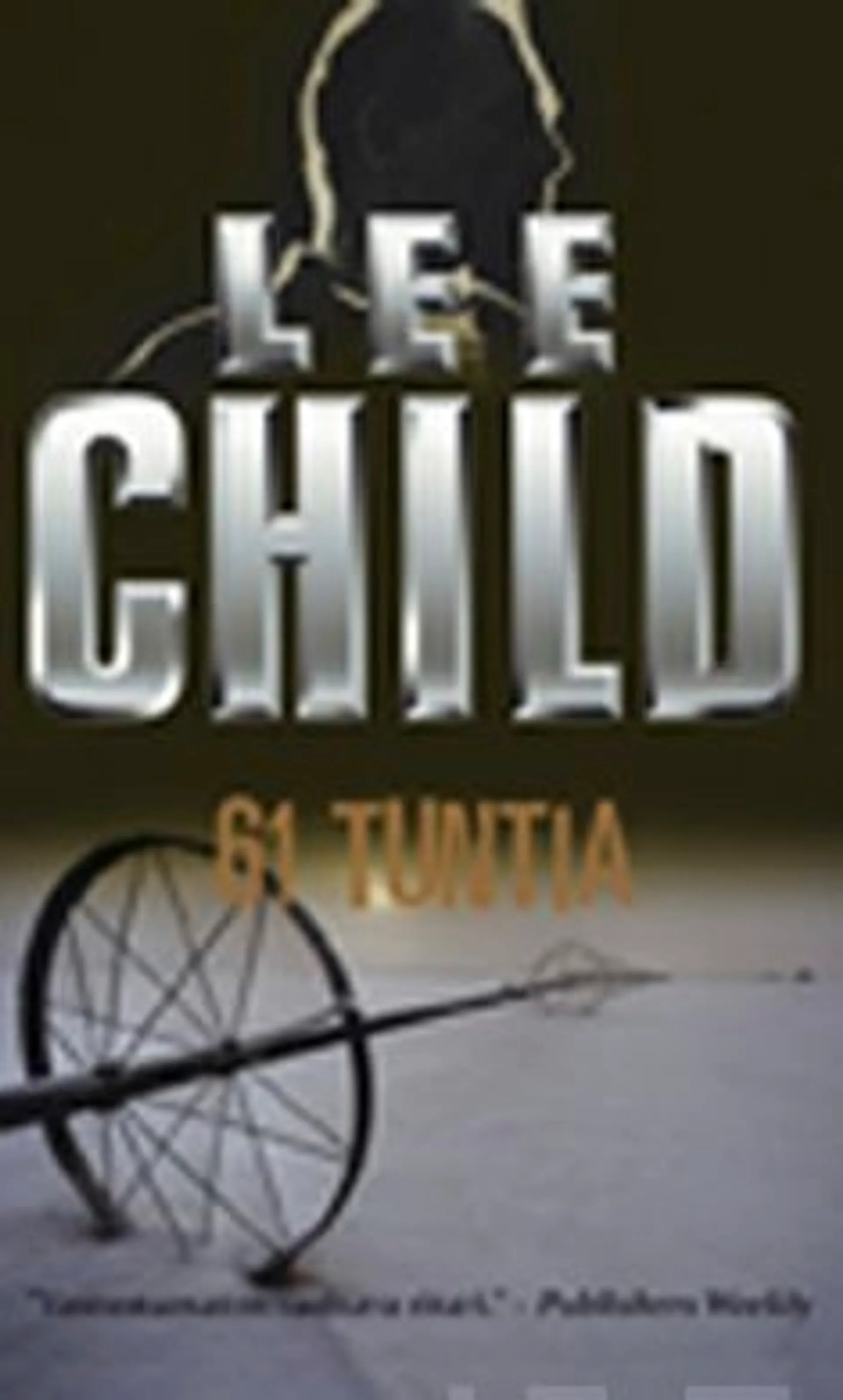 Child, 61 tuntia