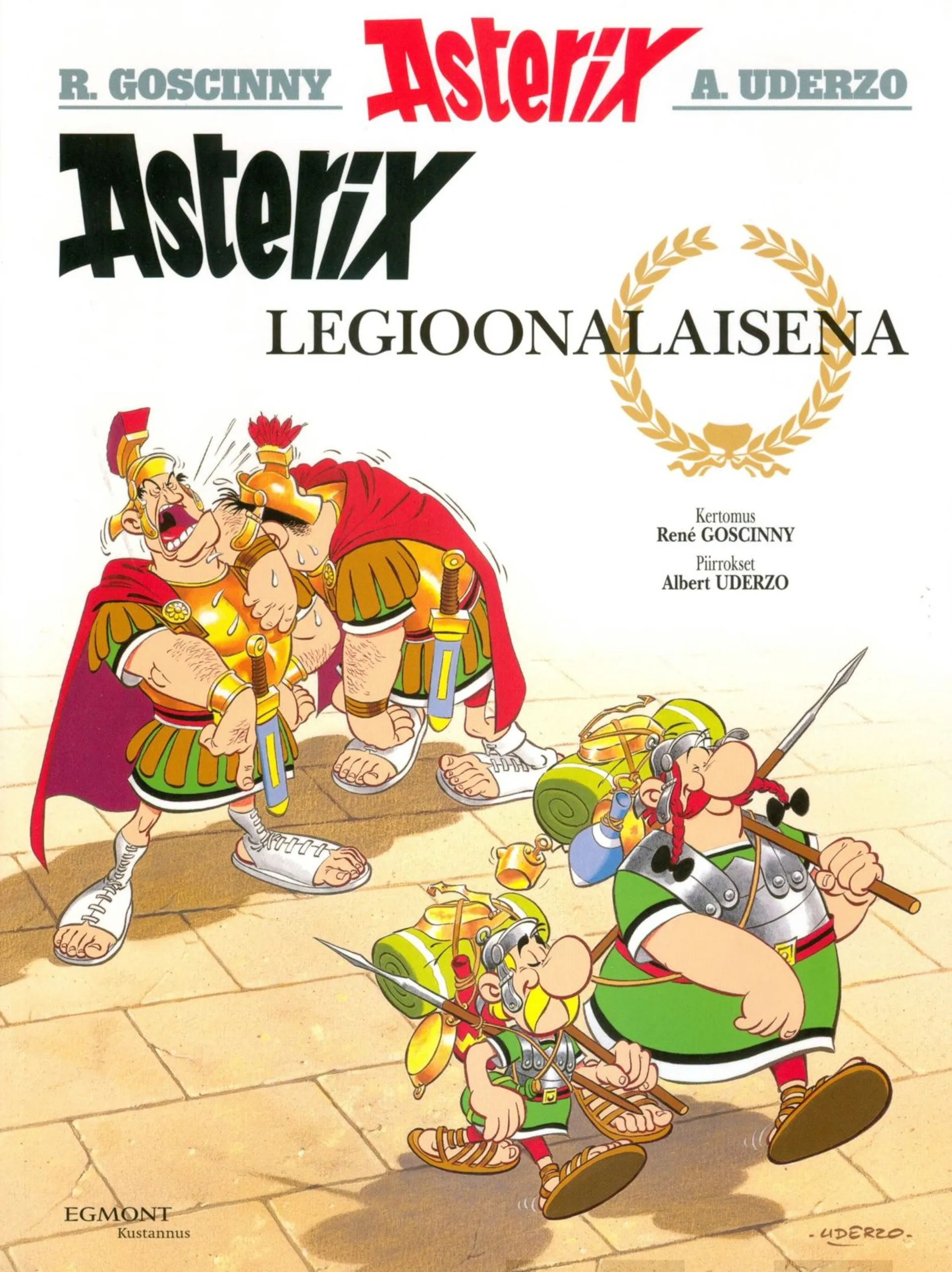 Goscinny, Asterix 10: Asterix legioonalaisena