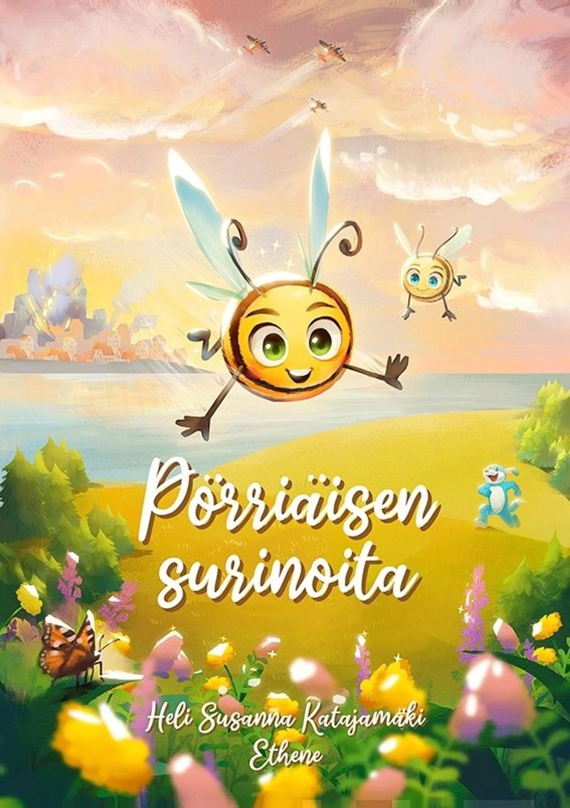 Katajamäki, Pörriäisen surinoita