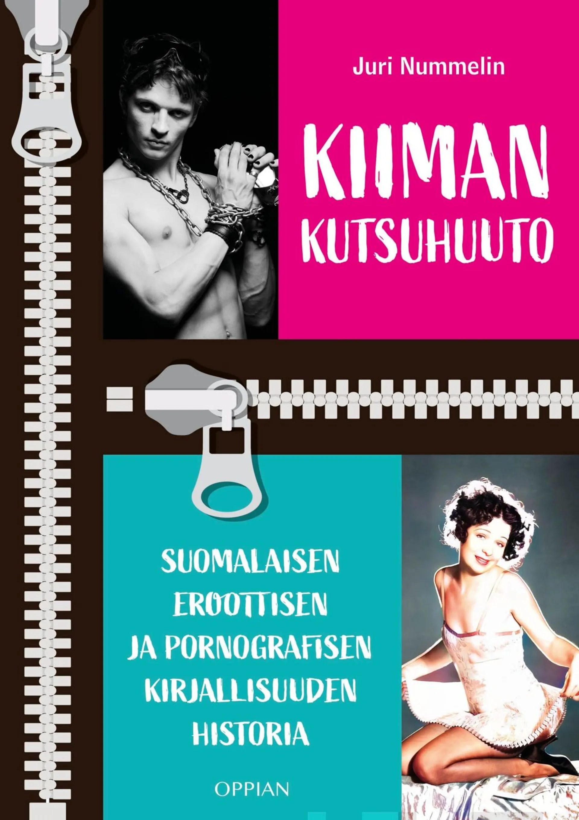 Nummelin, Kiiman kutsuhuuto - Suomalaisen eroottisen ja pornografisen kirjallisuuden historia