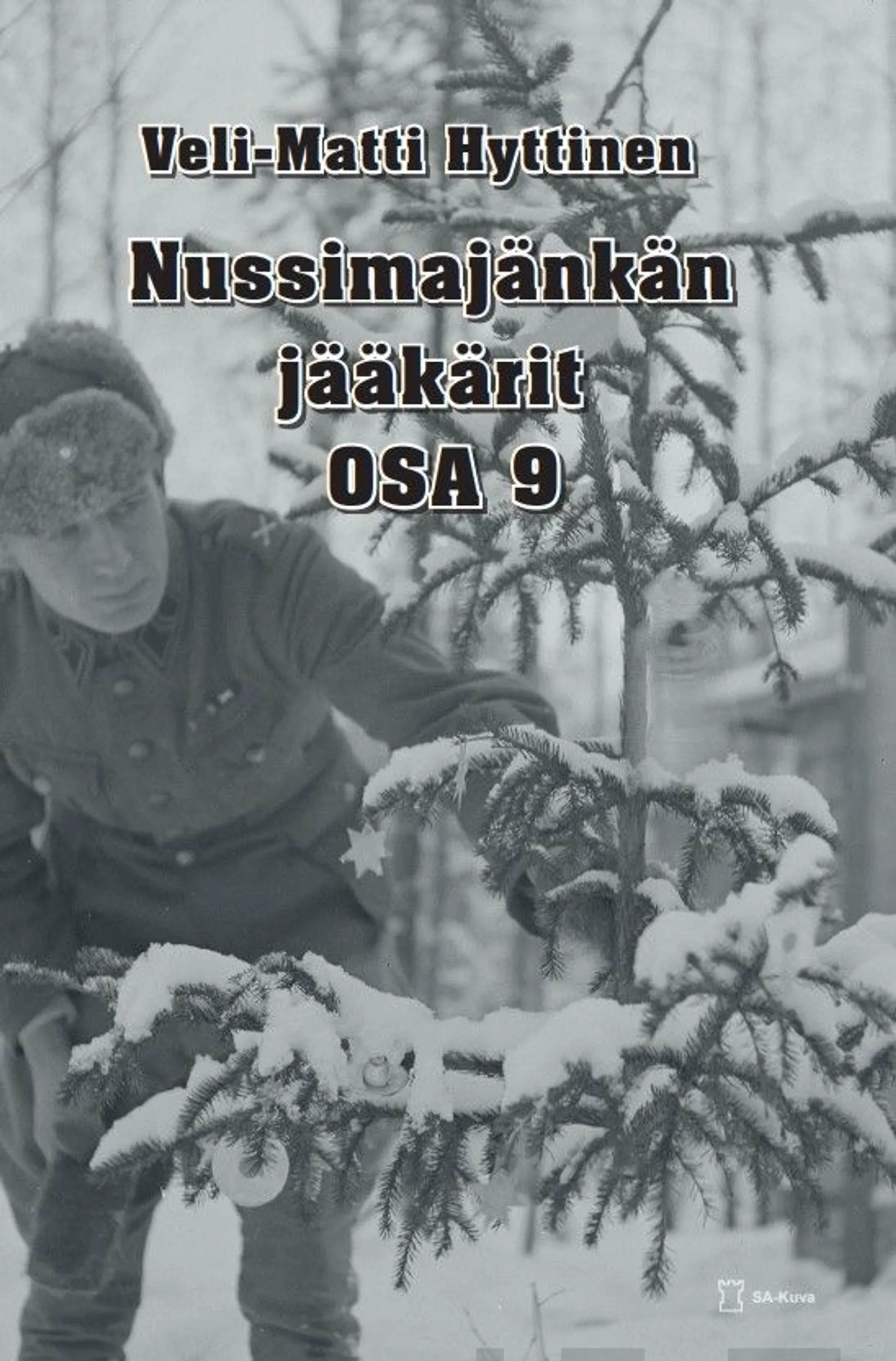 Nussimajänkän jääkärit, osa 9