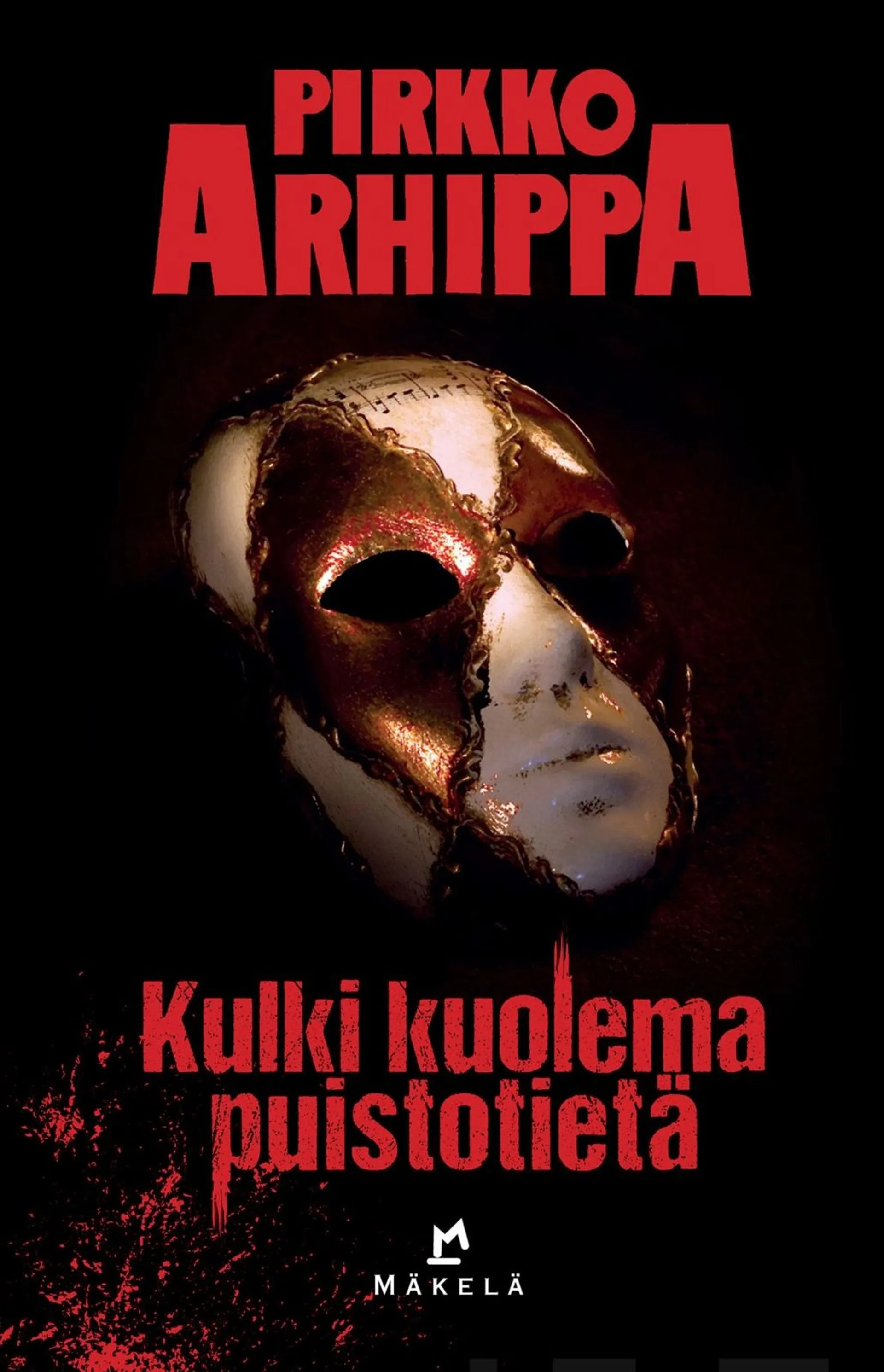 Arhippa, Kulki kuolema puistotietä