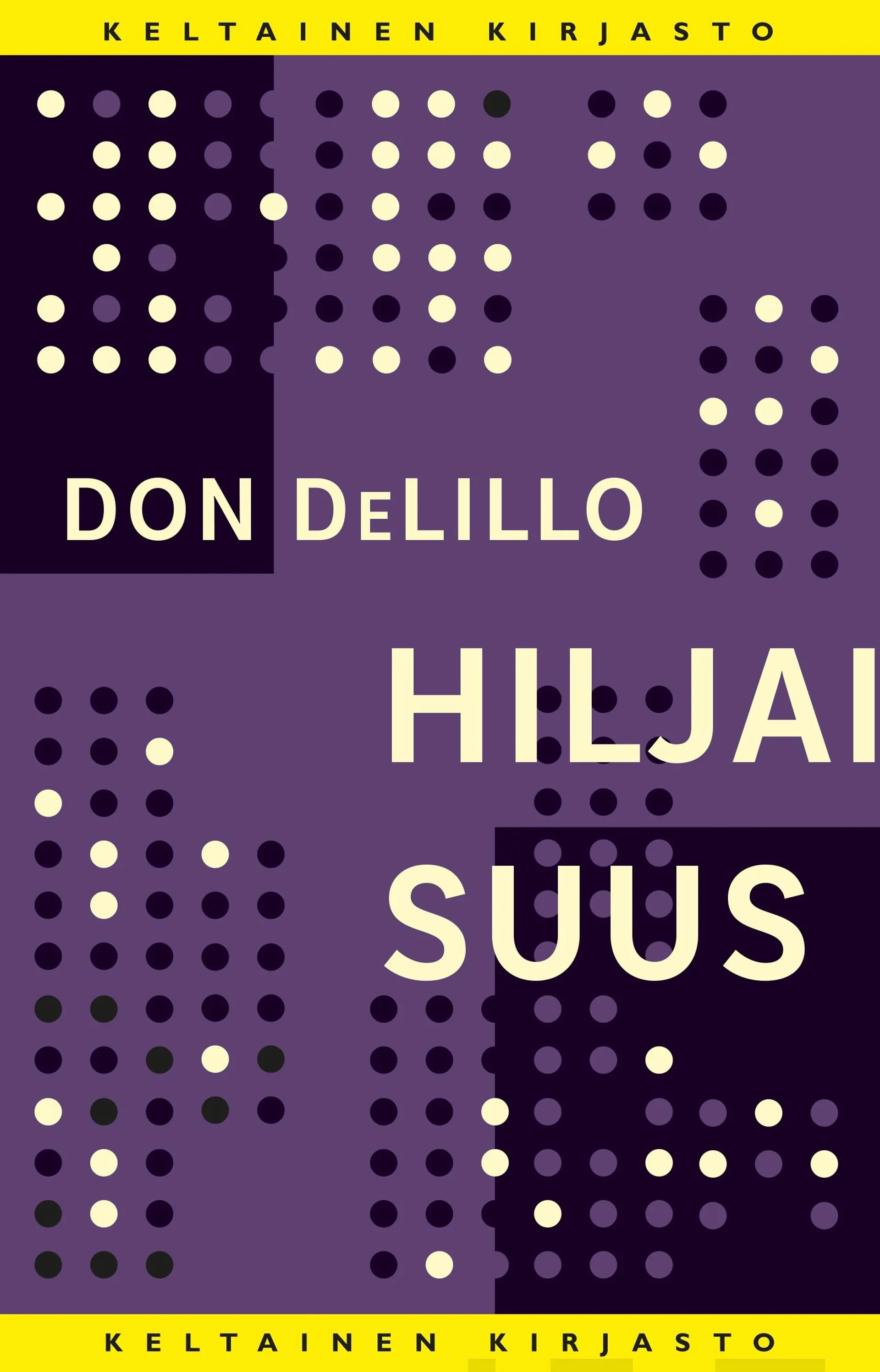 DeLillo, Hiljaisuus