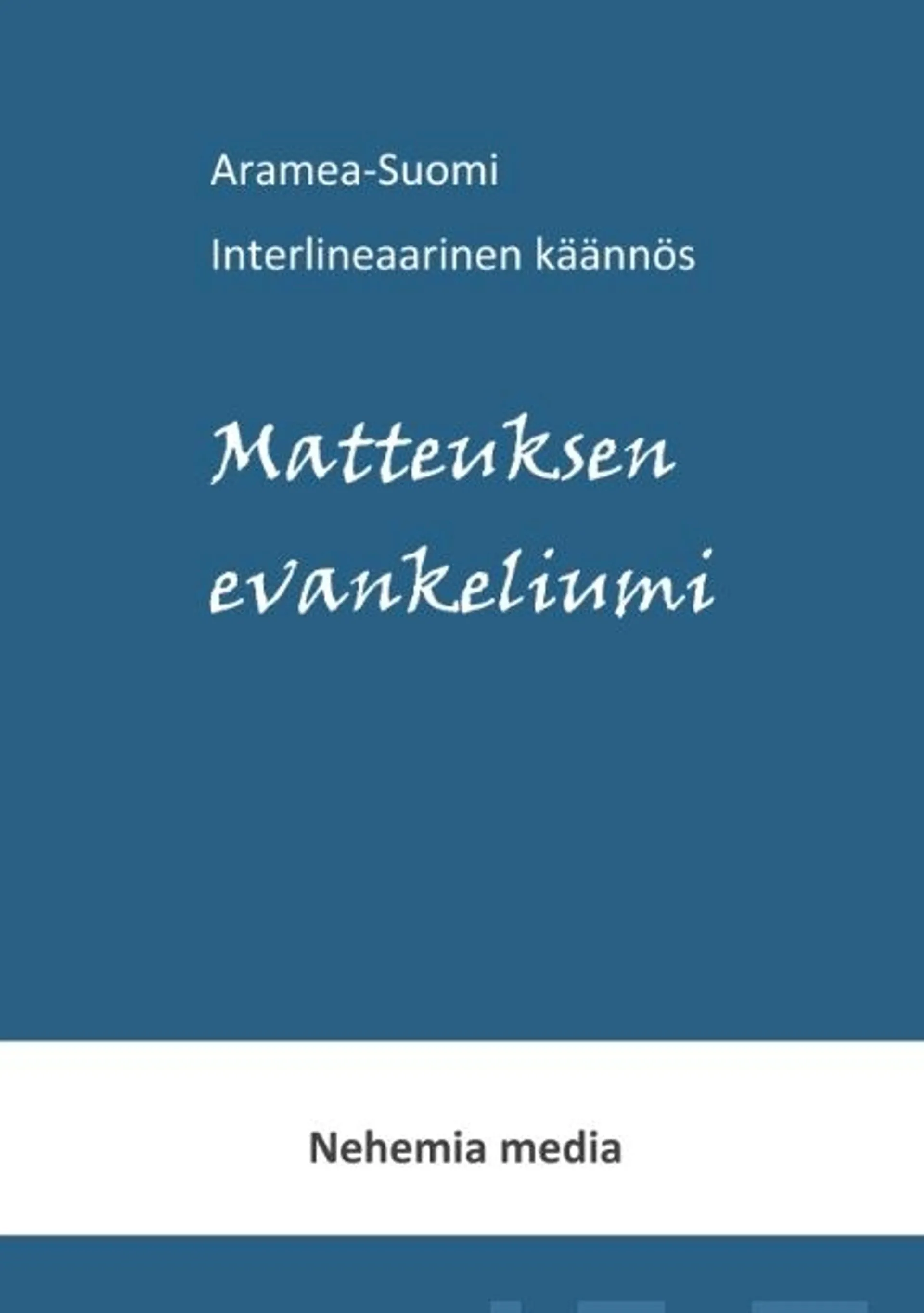 Levänen, Aramea-Suomi interlineaari, Matteuksen evankeliumi