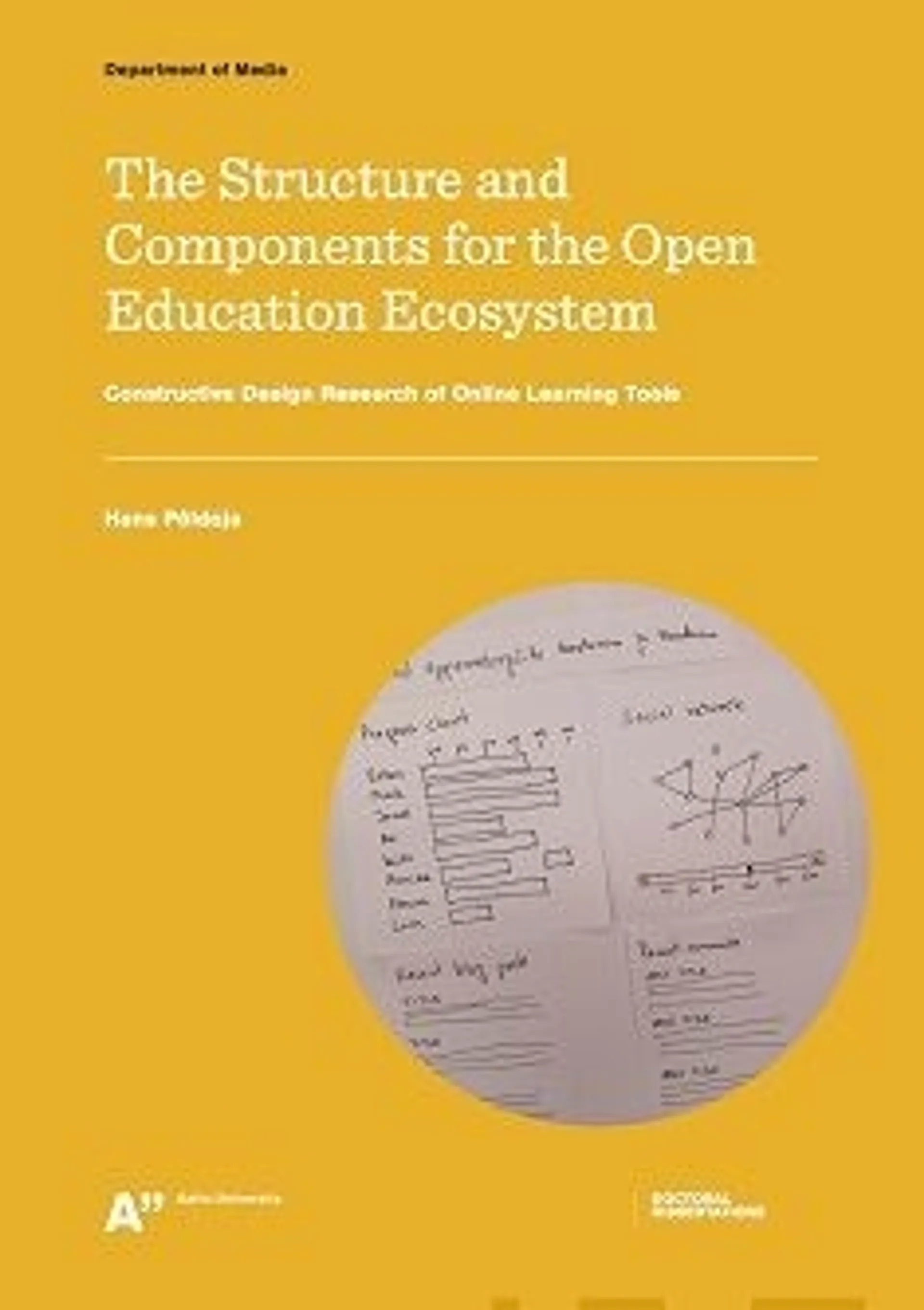 Põldoja, The Structure and Components for the Open Education Ecosystem - Constructive Design Research of Online Learning Tools