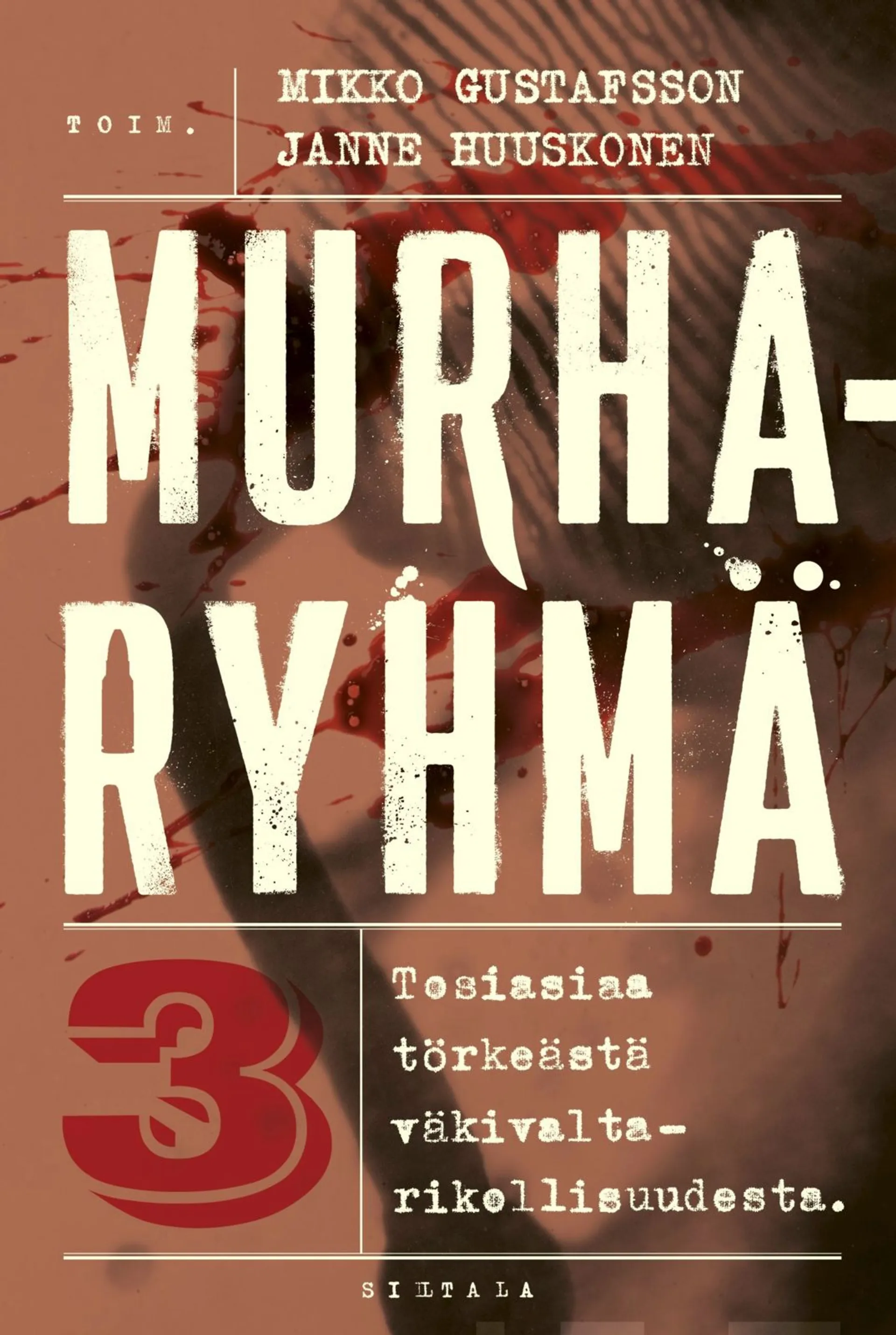 Murharyhmä 3