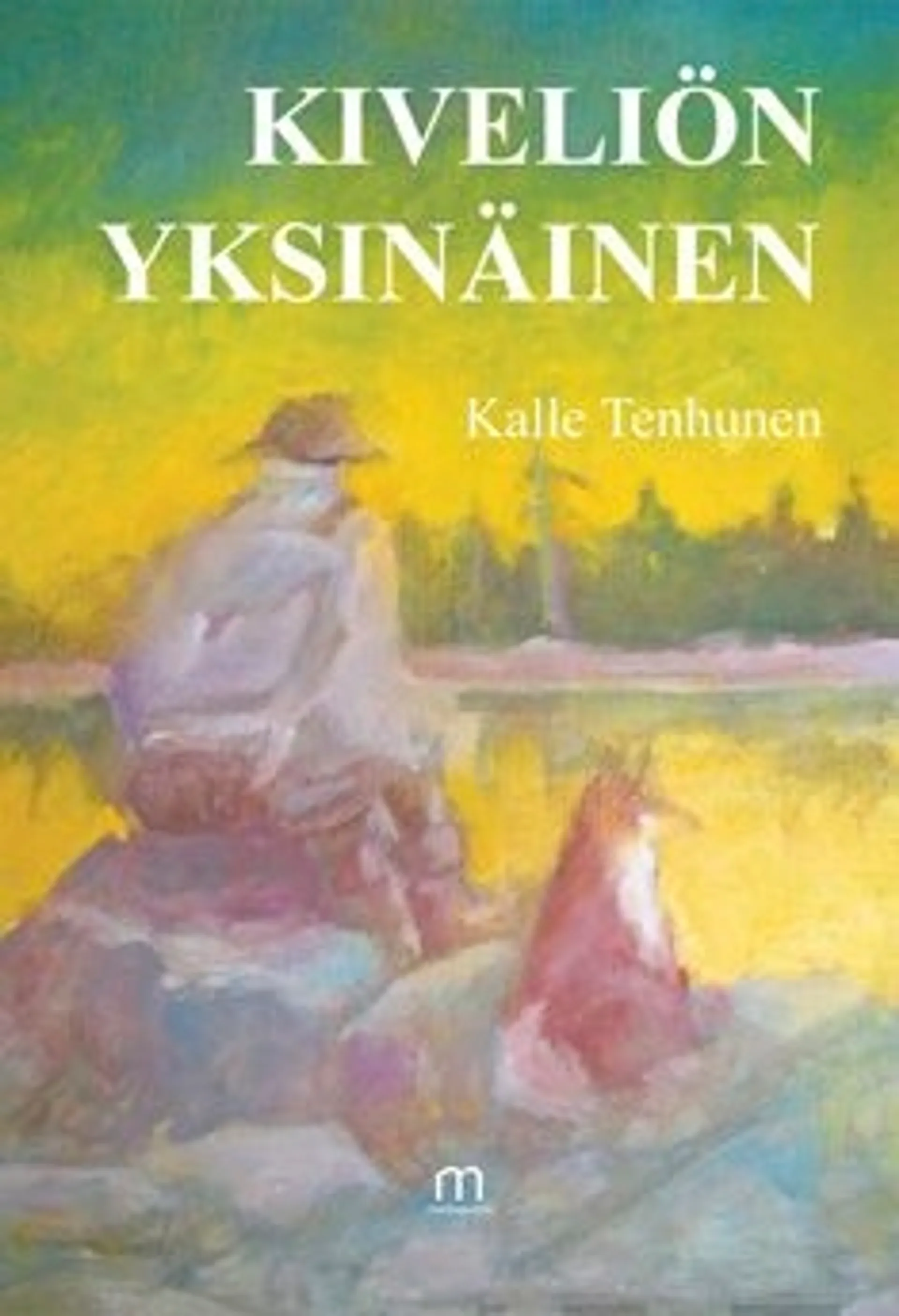 Tenhunen, Kiveliön yksinäinen