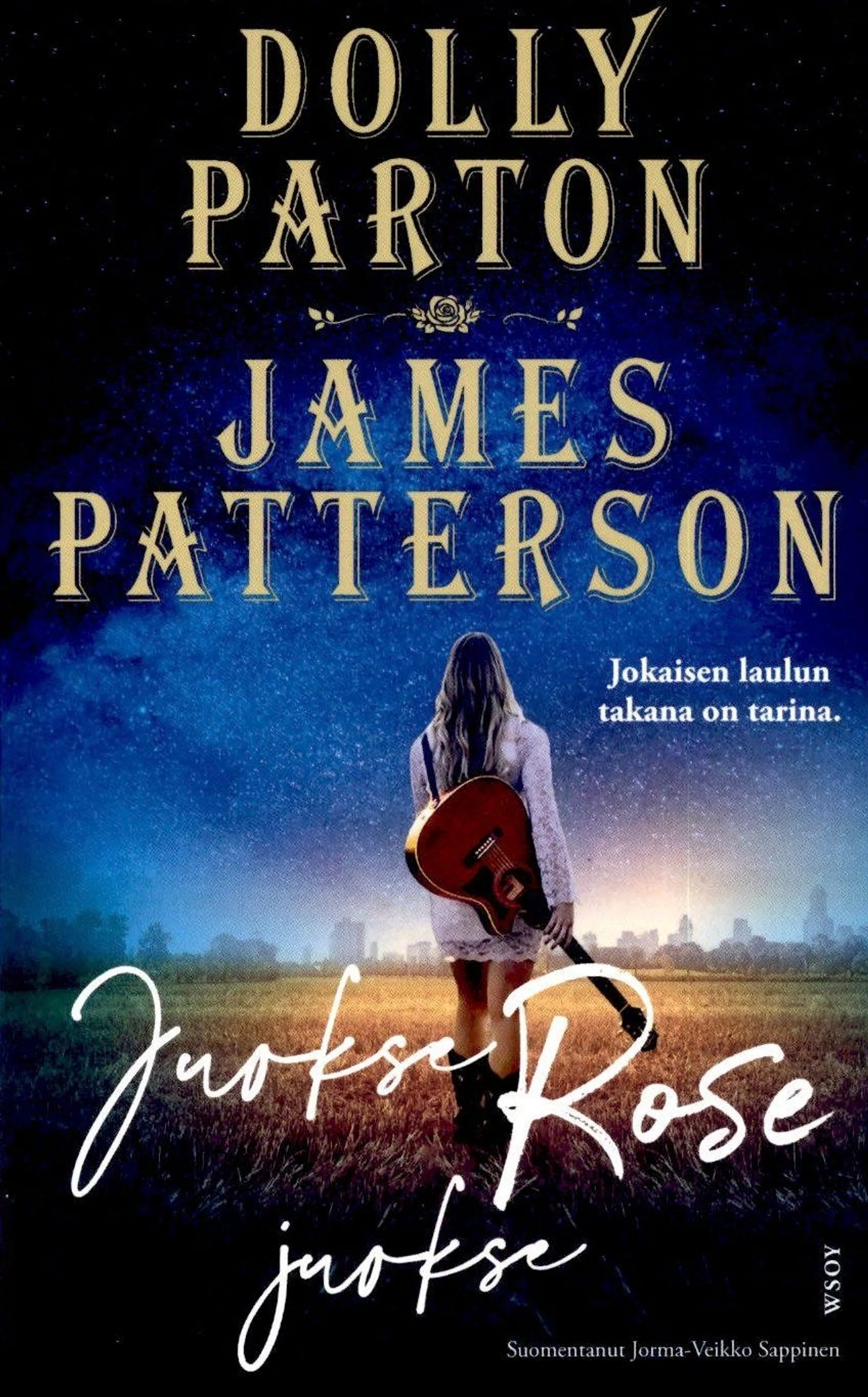 Parton, Juokse Rose juokse