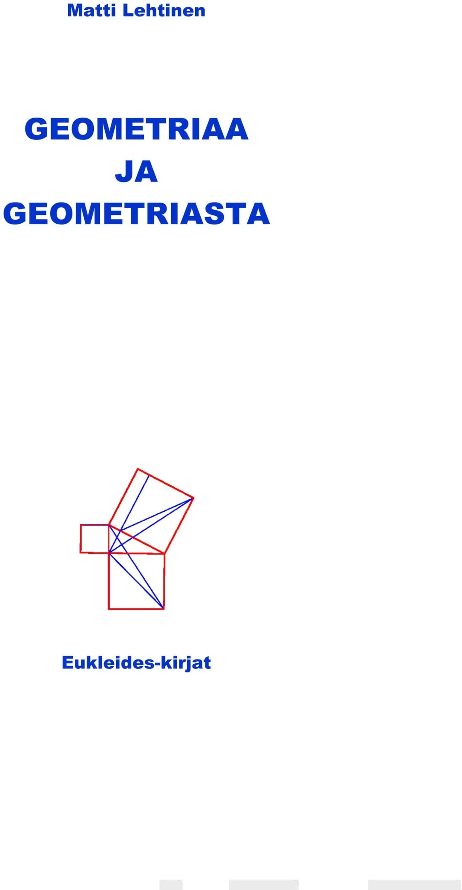 Lehtinen, Geometriaa ja geometriasta