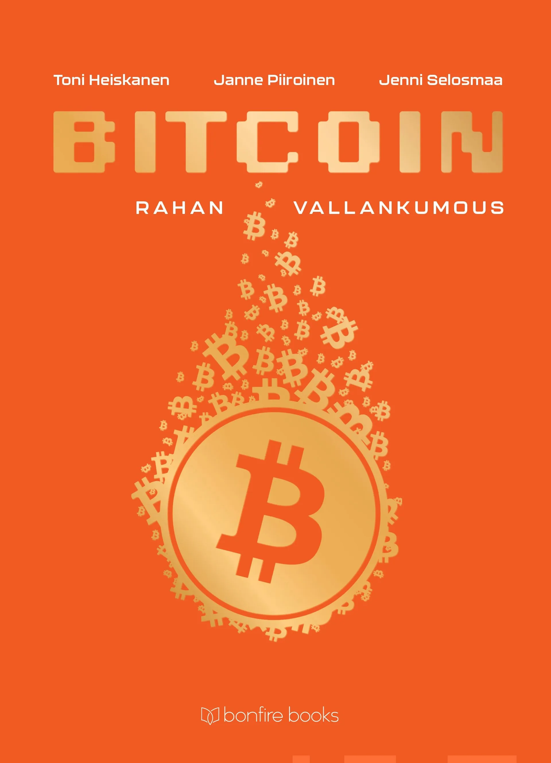 Heiskanen, Bitcoin - Rahan vallankumous