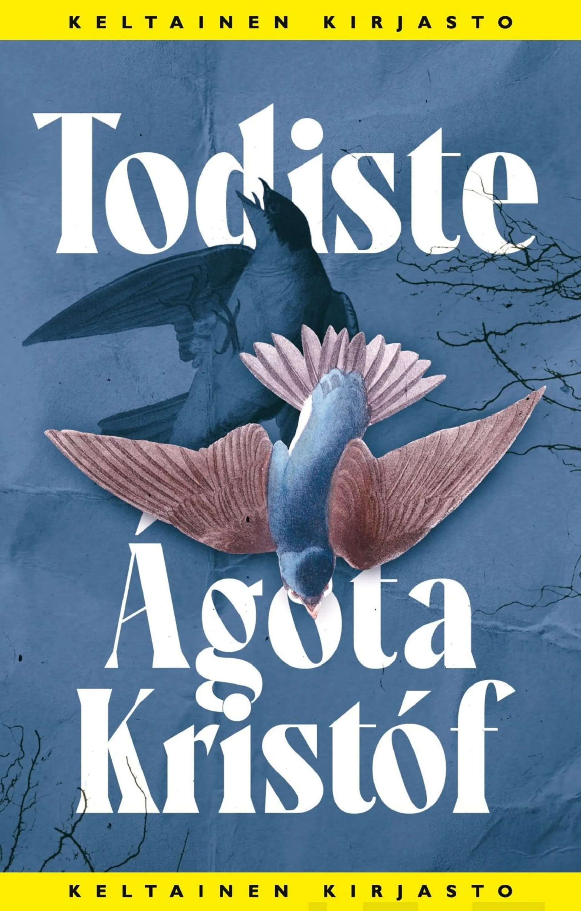 Kristóf, Todiste