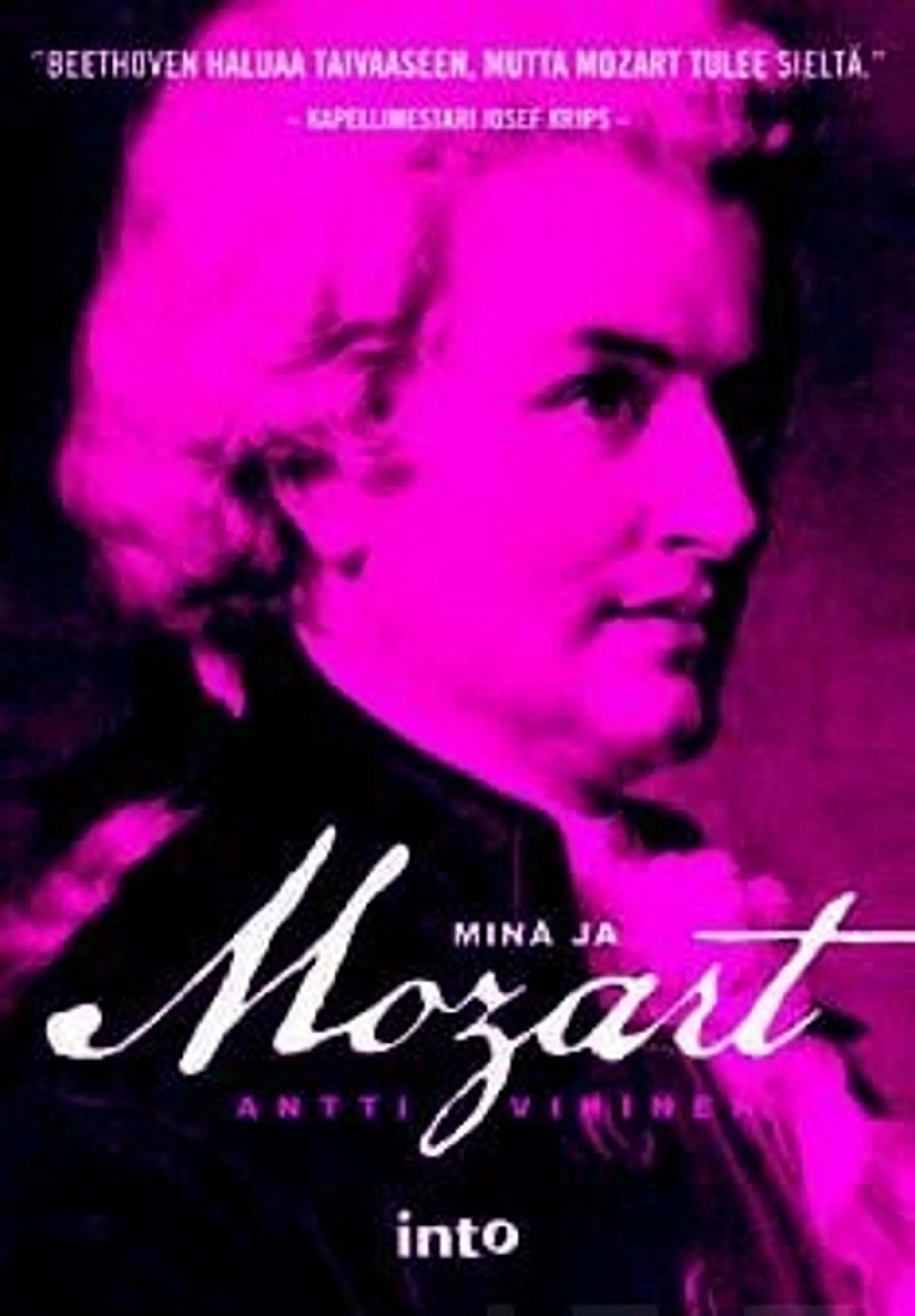 Vihinen, Minä ja Mozart