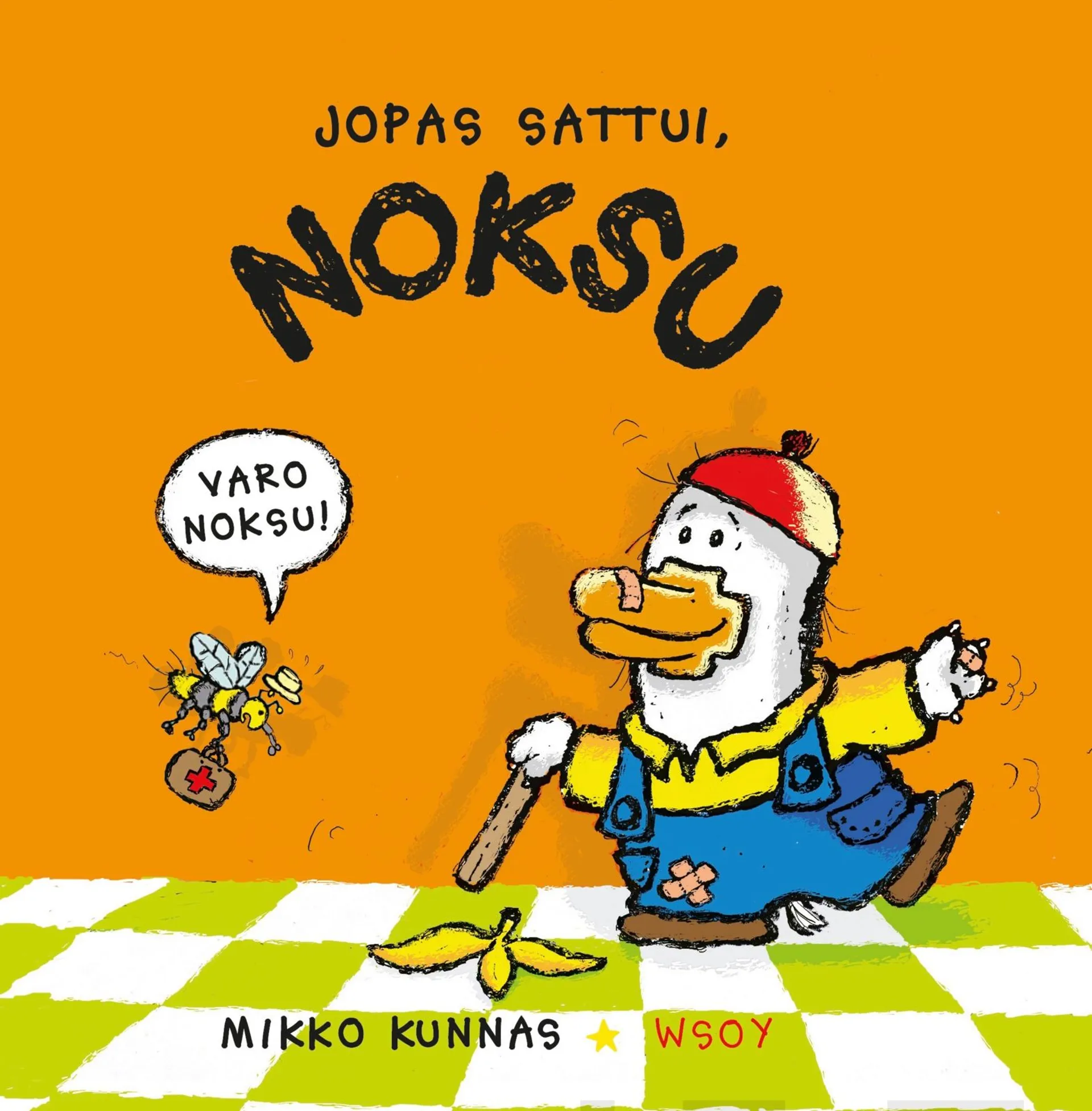 Jopas sattui, Noksu!