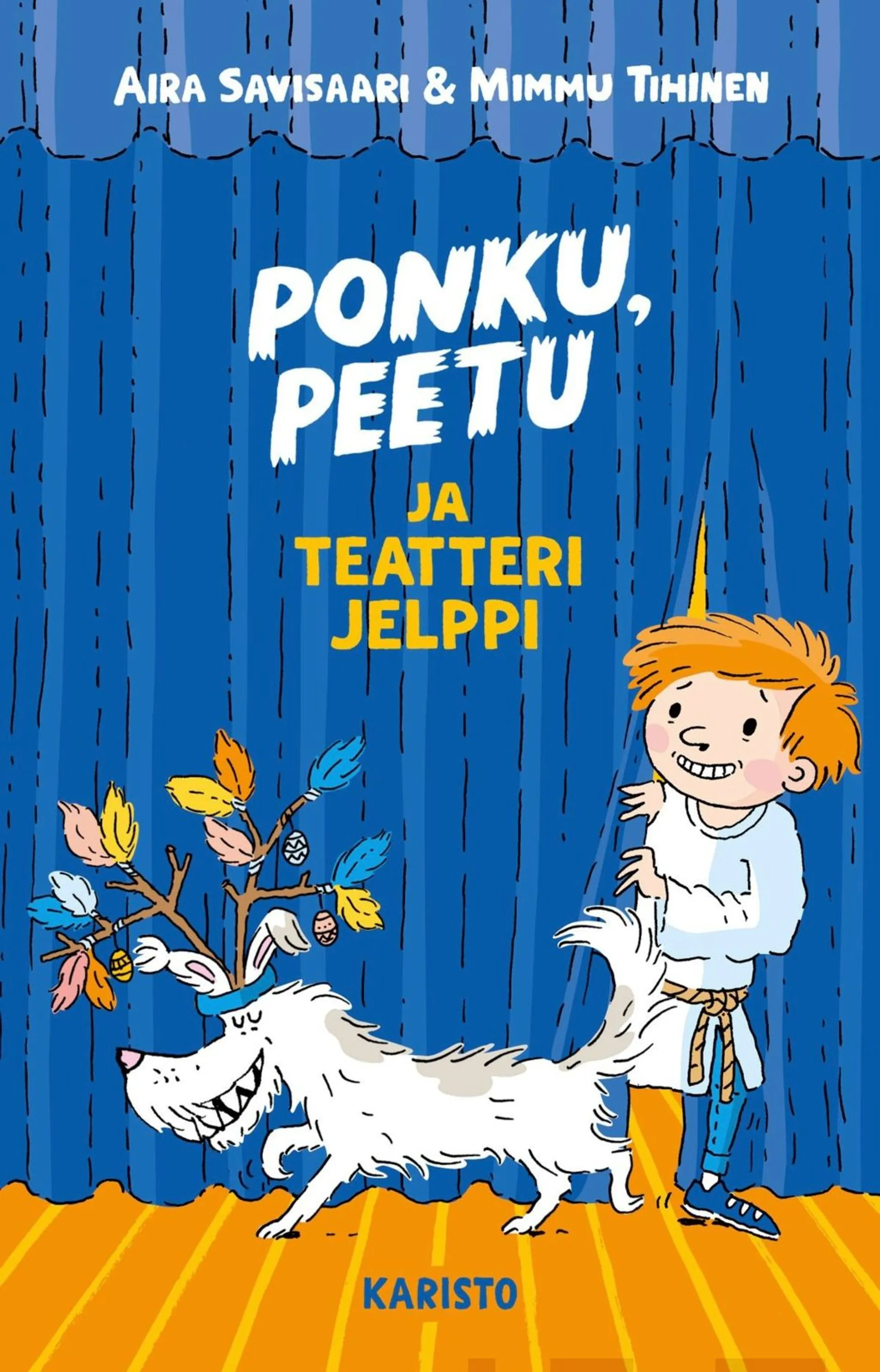 Savisaari, Ponku, Peetu ja teatteri Jelppi