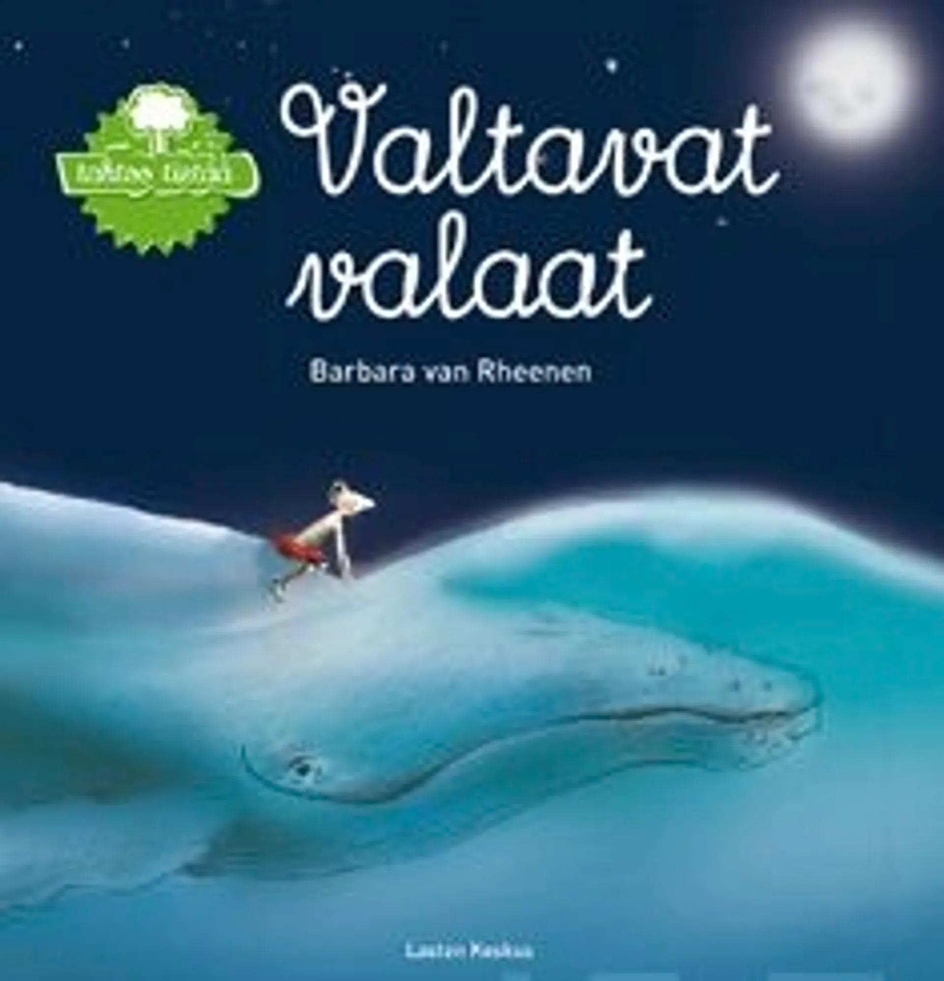 Rheenen, Valtavat valaat