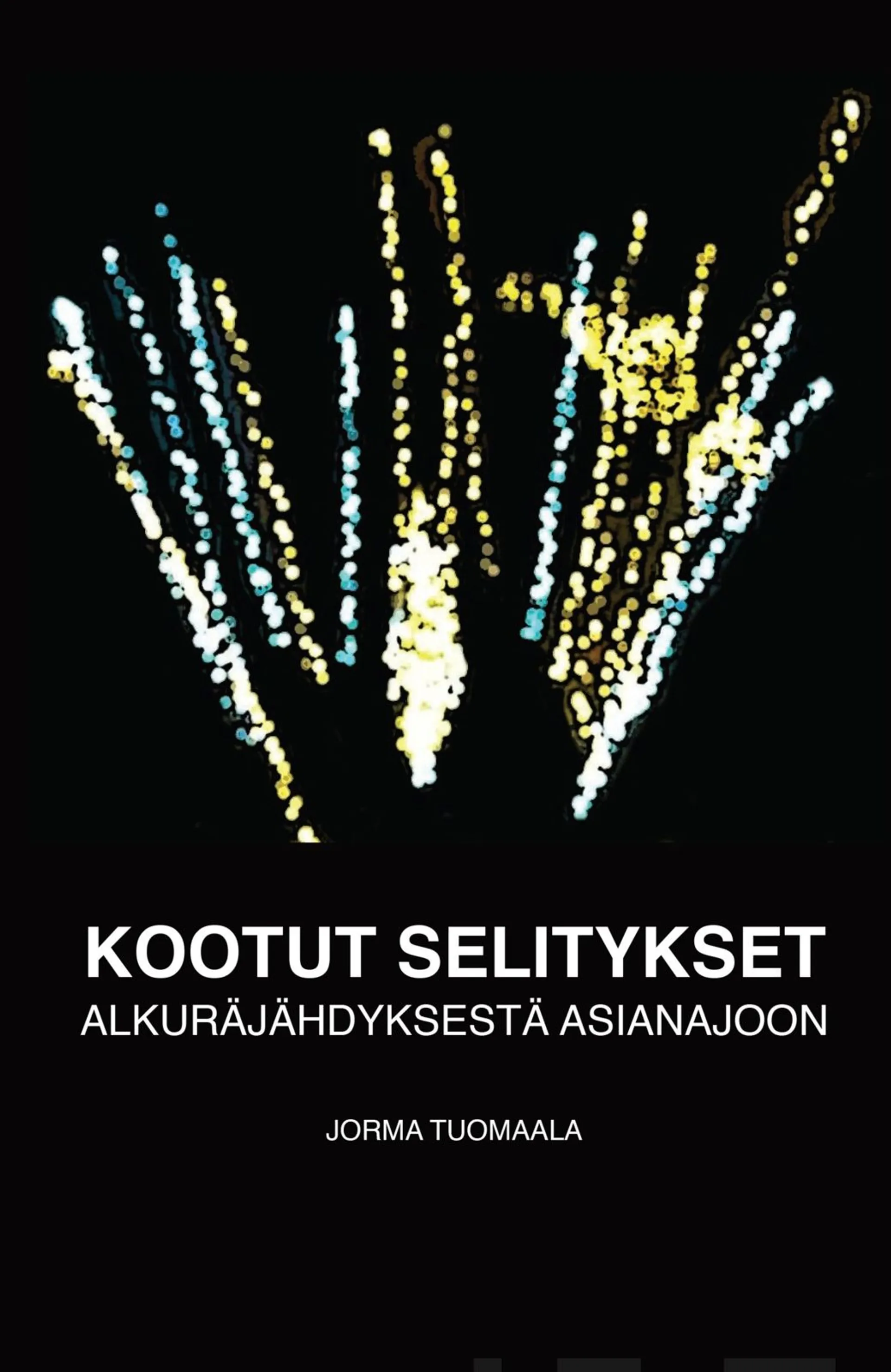 Tuomaala, Kootut selitykset - Alkuräjähdyksestä asianajoon