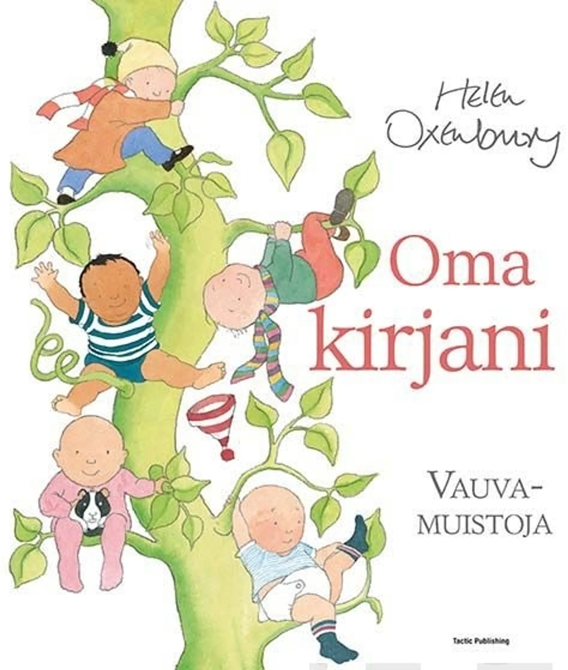 Oma kirjani - Vauvamuistoja