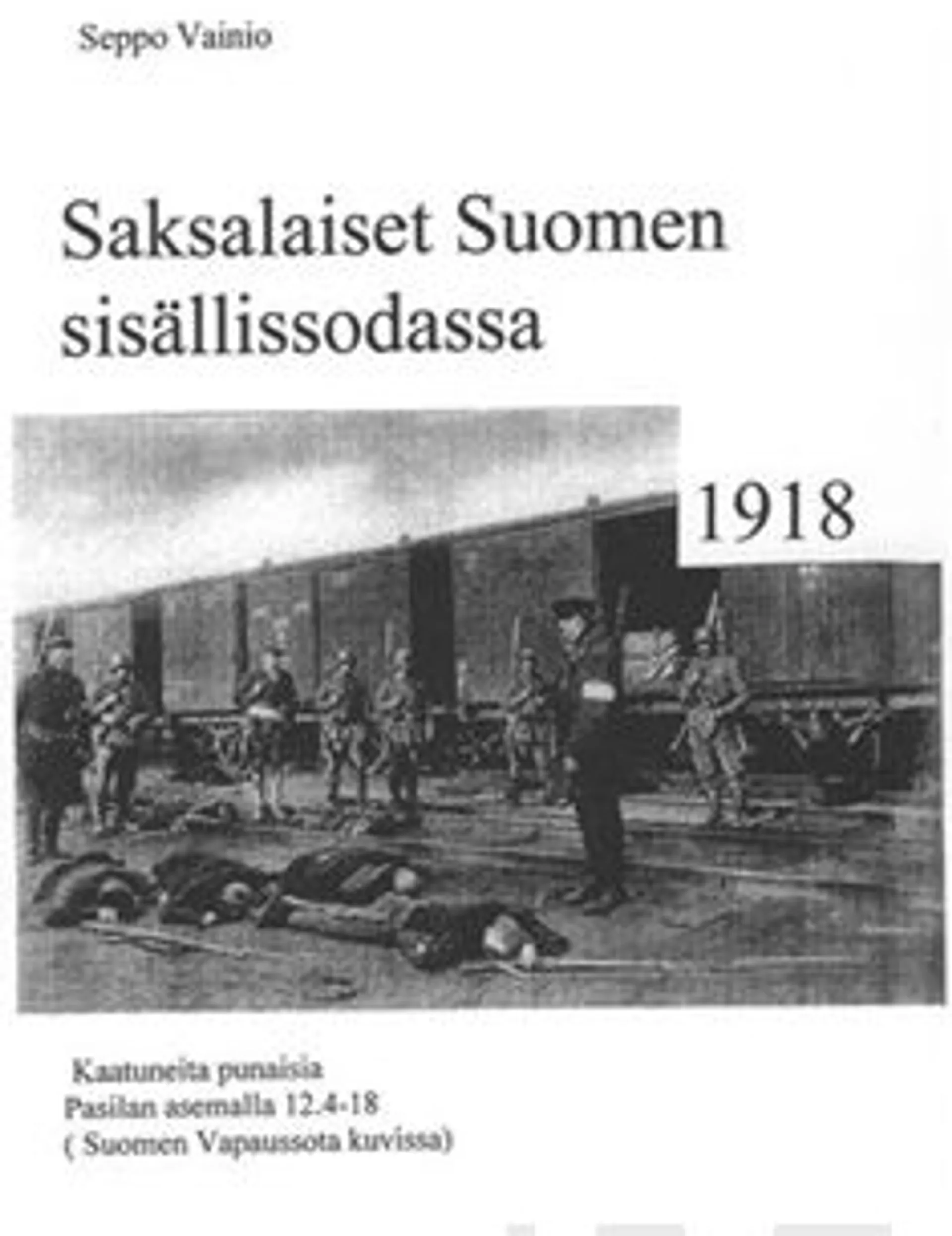 Vainio, Saksalaiset Suomen sisällissodassa 1918