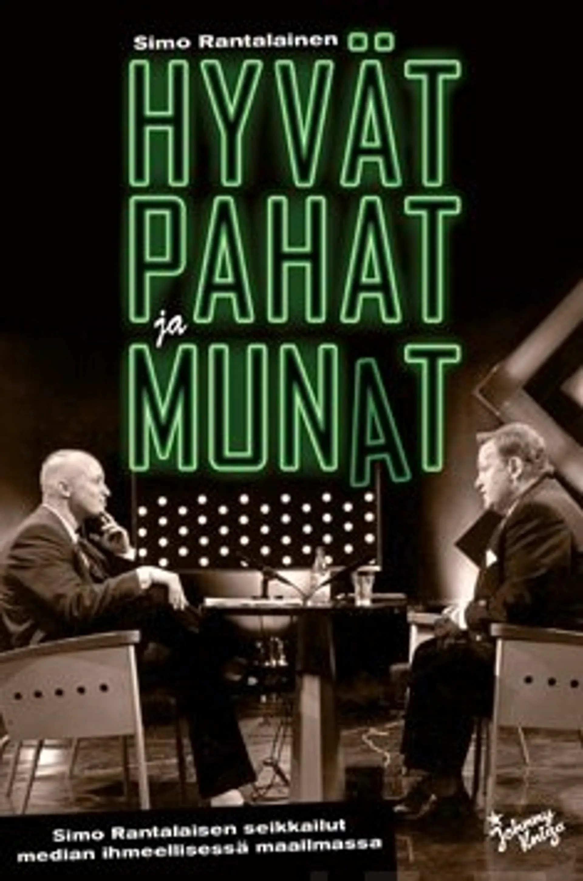 Hyvät, pahat ja munat