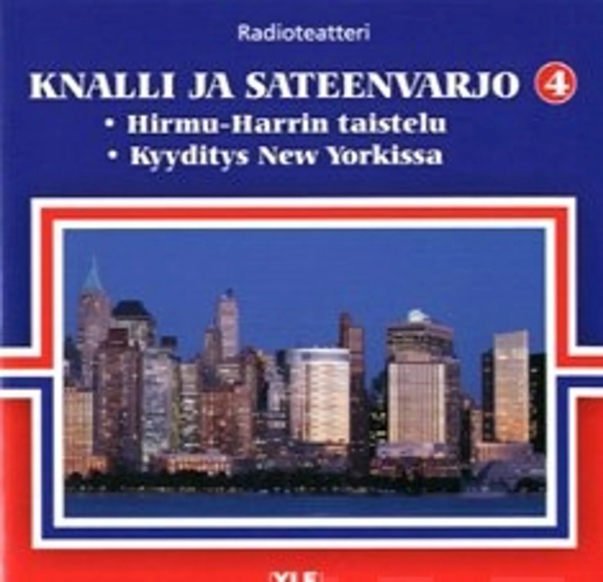 Knalli ja sateenvarjo  4 (kuunnelma-cd)