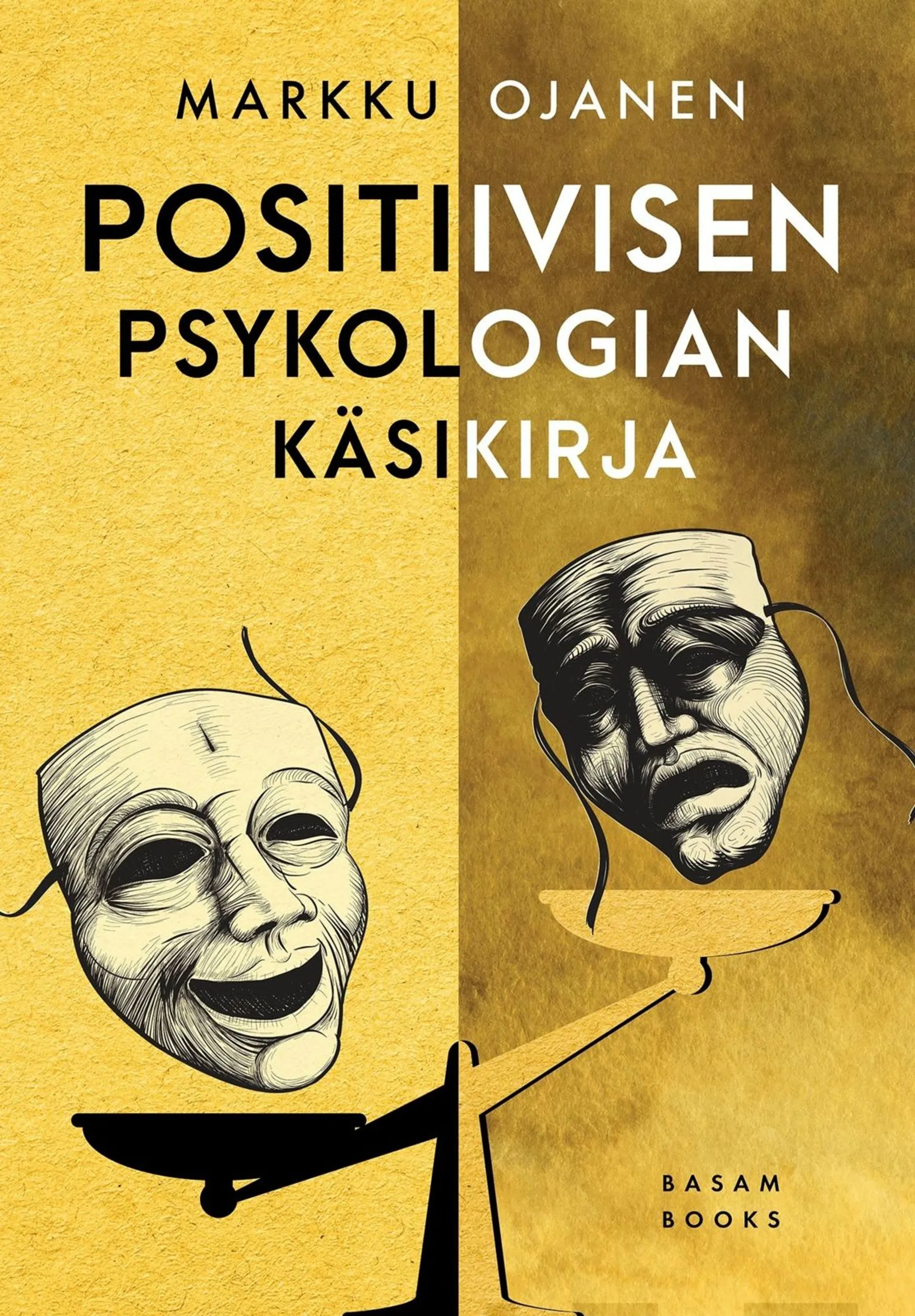 Ojanen, Positiivisen psykologian käsikirja