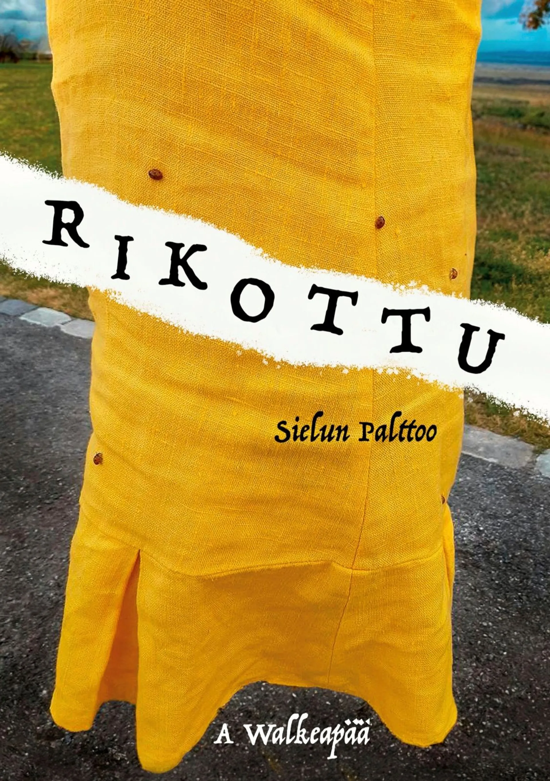 Walkeapää, Rikottu - Sielun Palttoo