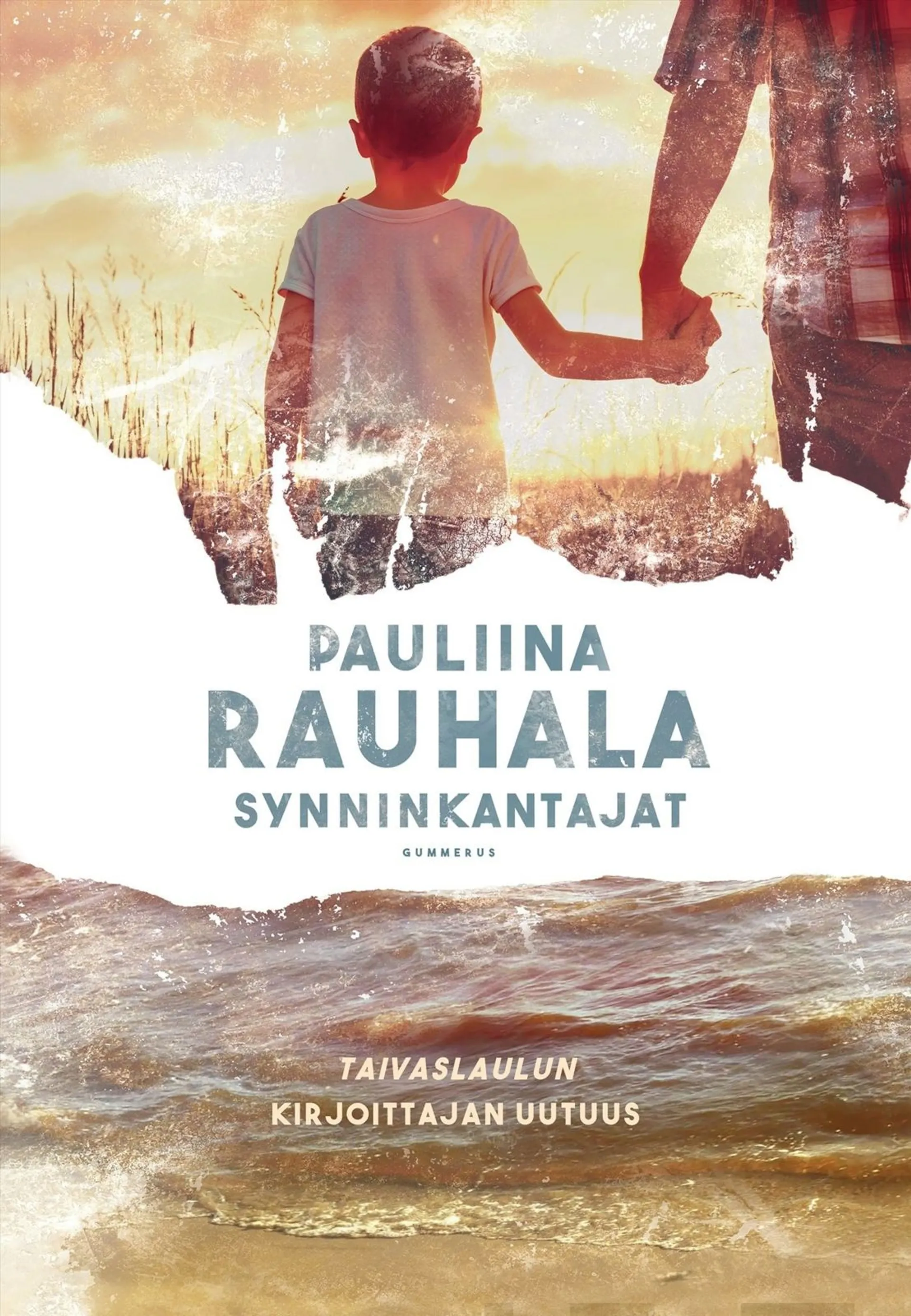 Rauhala, Synninkantajat