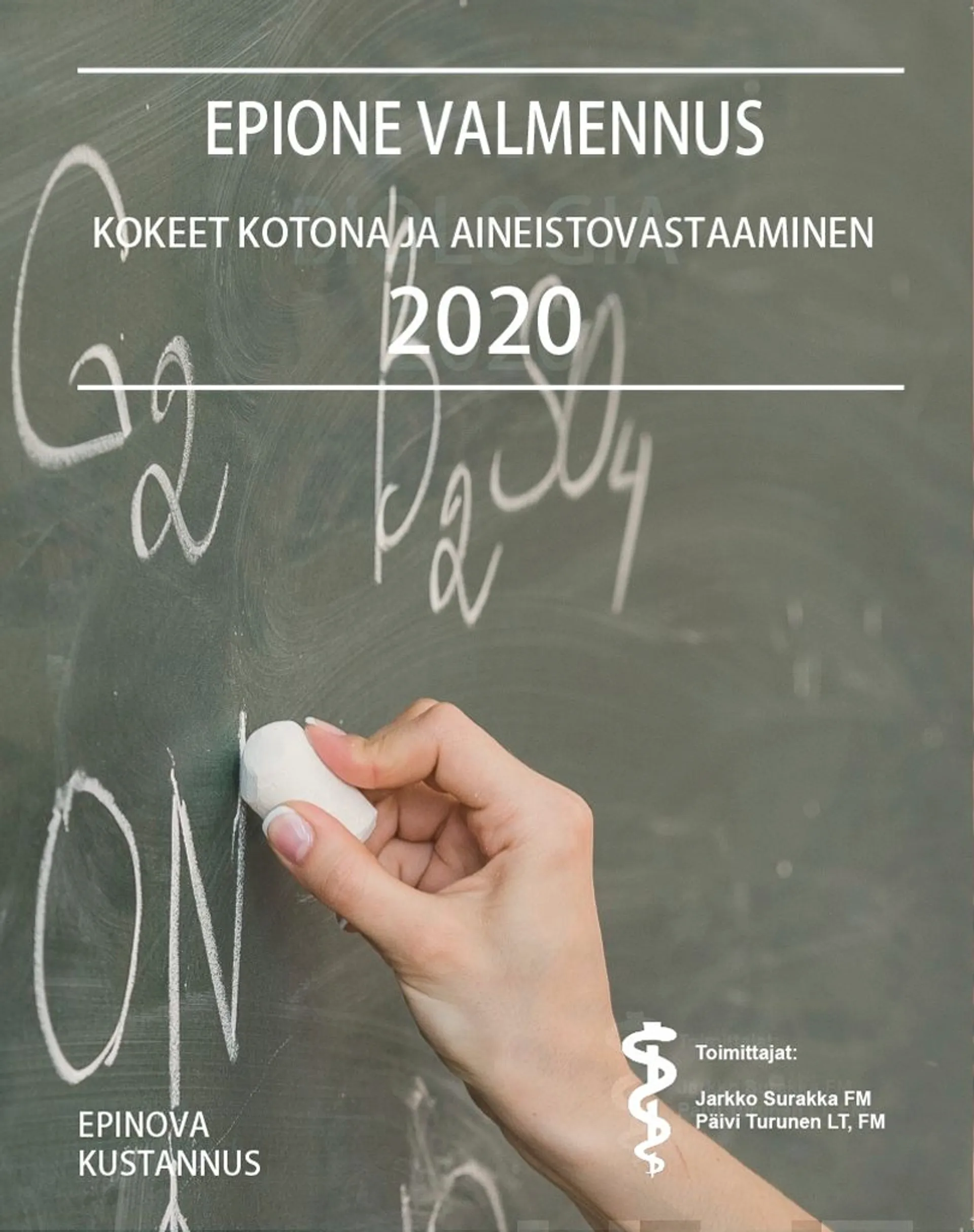 Surakka, Epione kokeet kotona ja aineistovastaaminen 2020