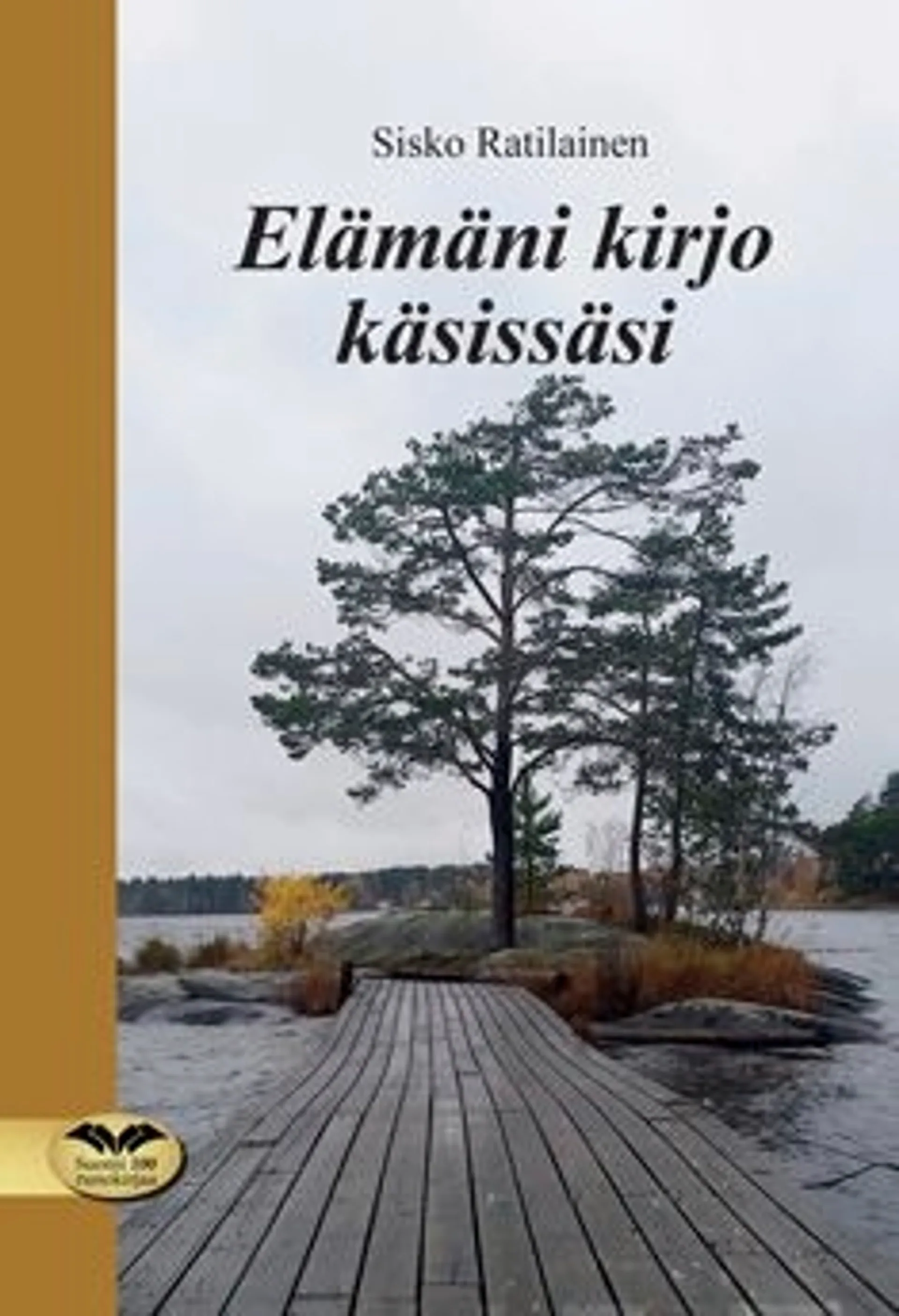 Ratilainen, Elämäni kirjo käsissäsi