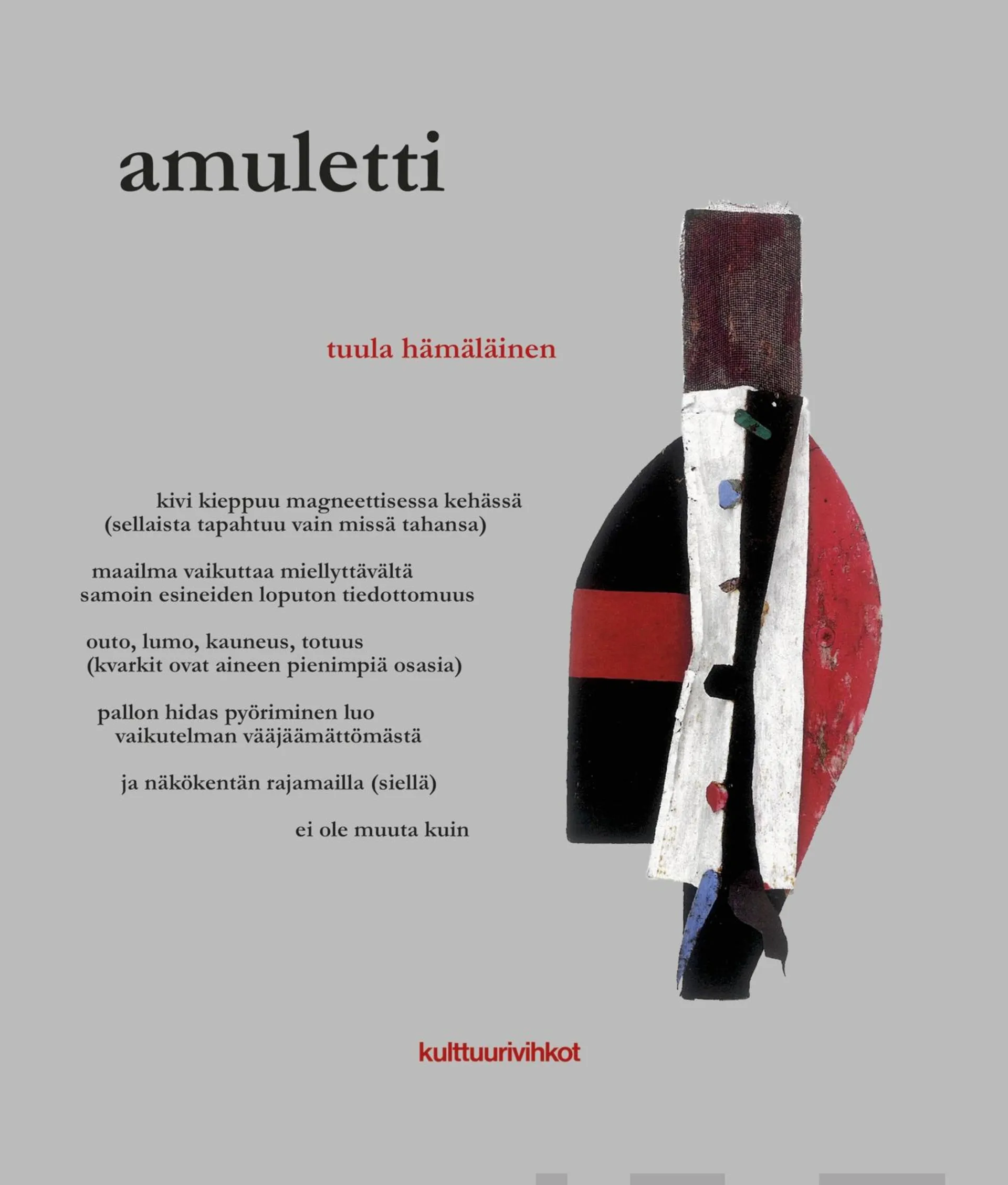 Hämäläinen, Amuletti