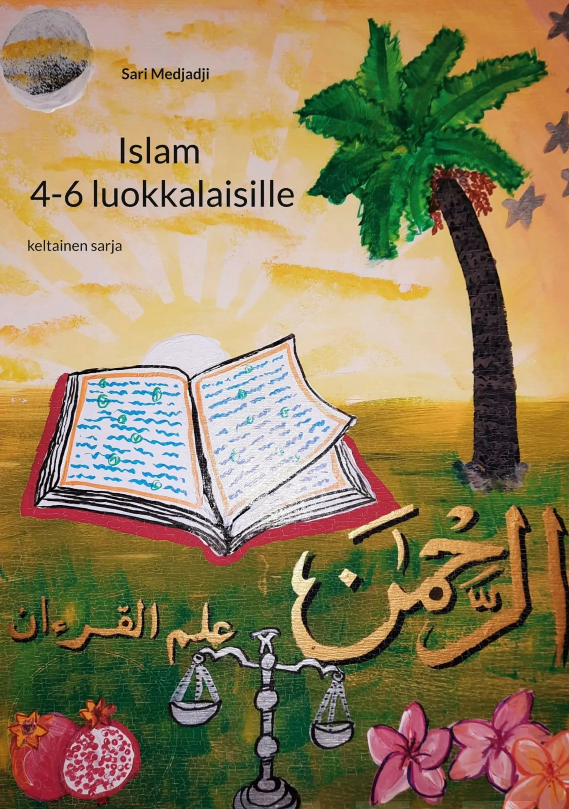 Medjadji, Islam 4-6 luokkalaisille - Keltainen sarja