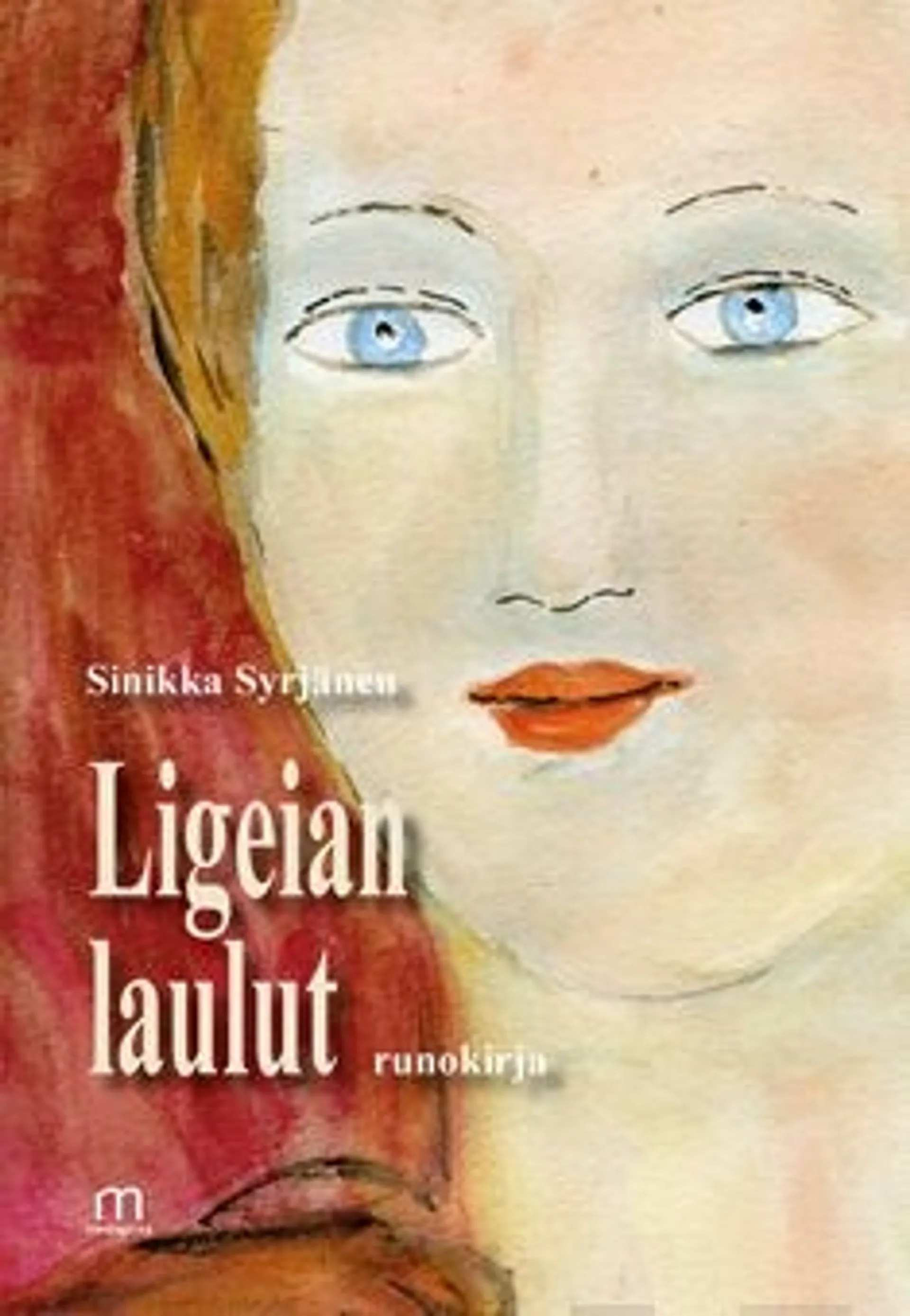 Syrjänen, Ligeian laulut - Runokirja