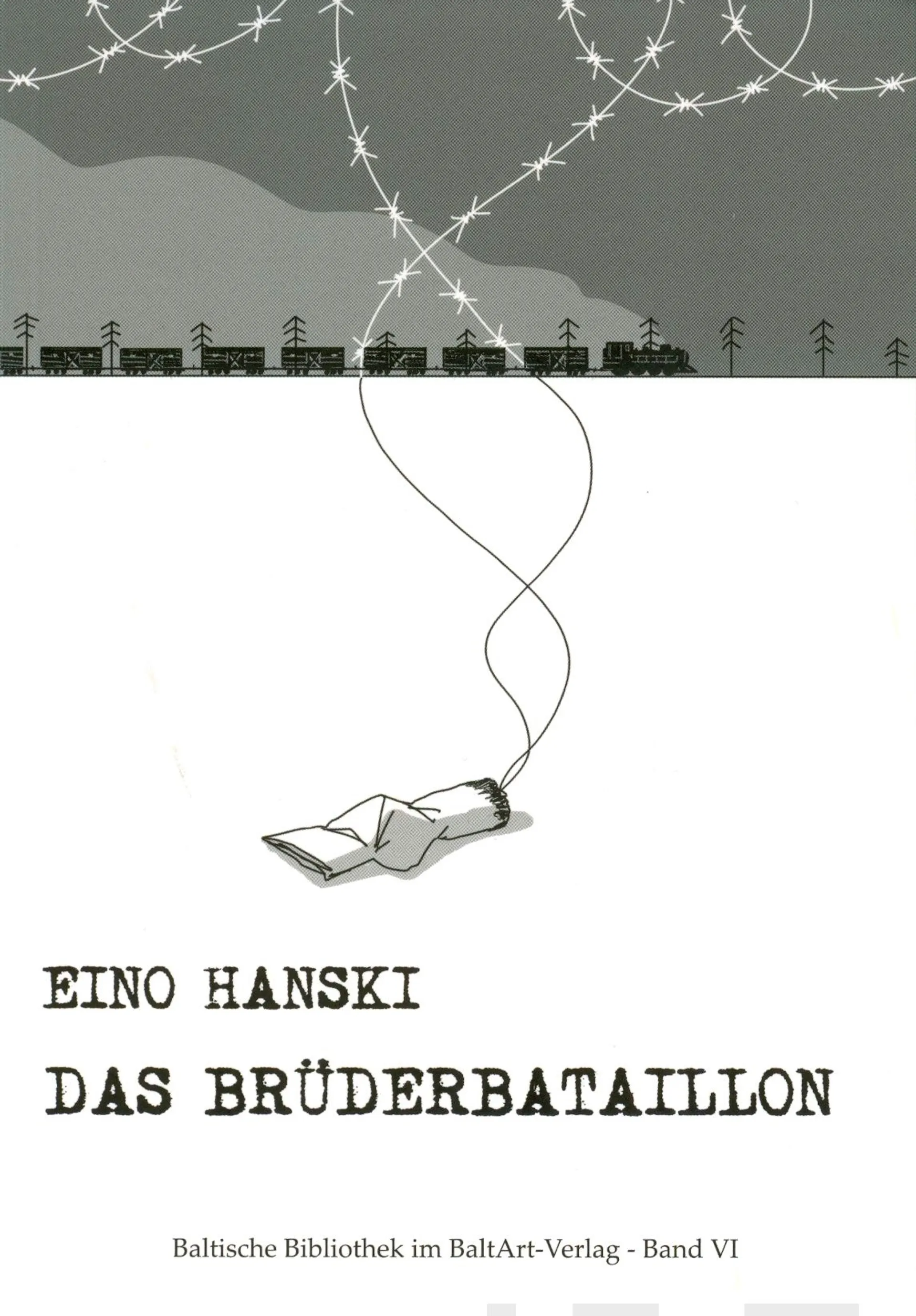 Hanski, Das brüderbataillon