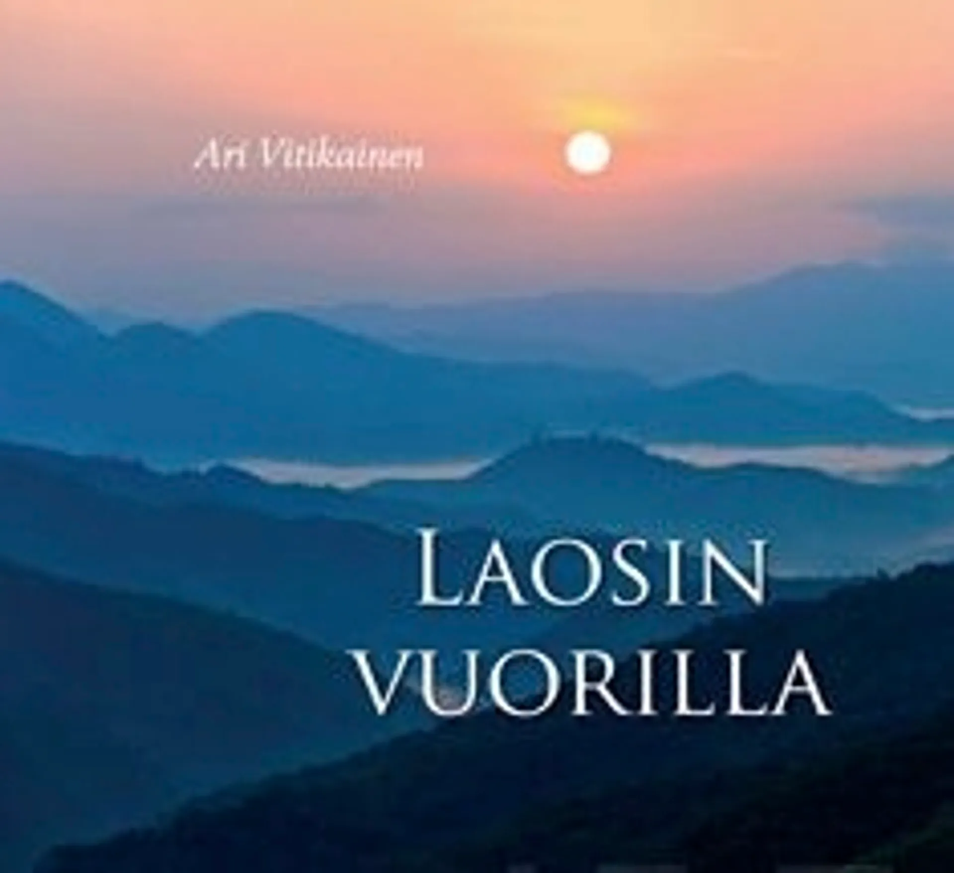 Laosin vuorilla